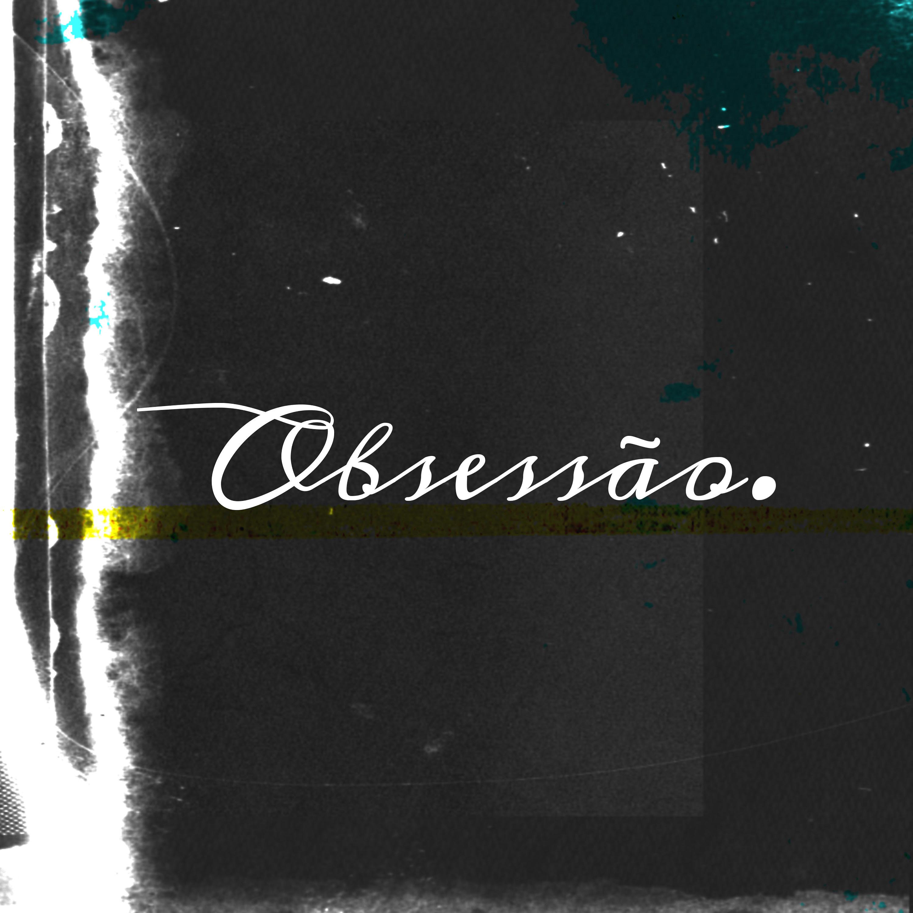 Постер альбома Obsessão