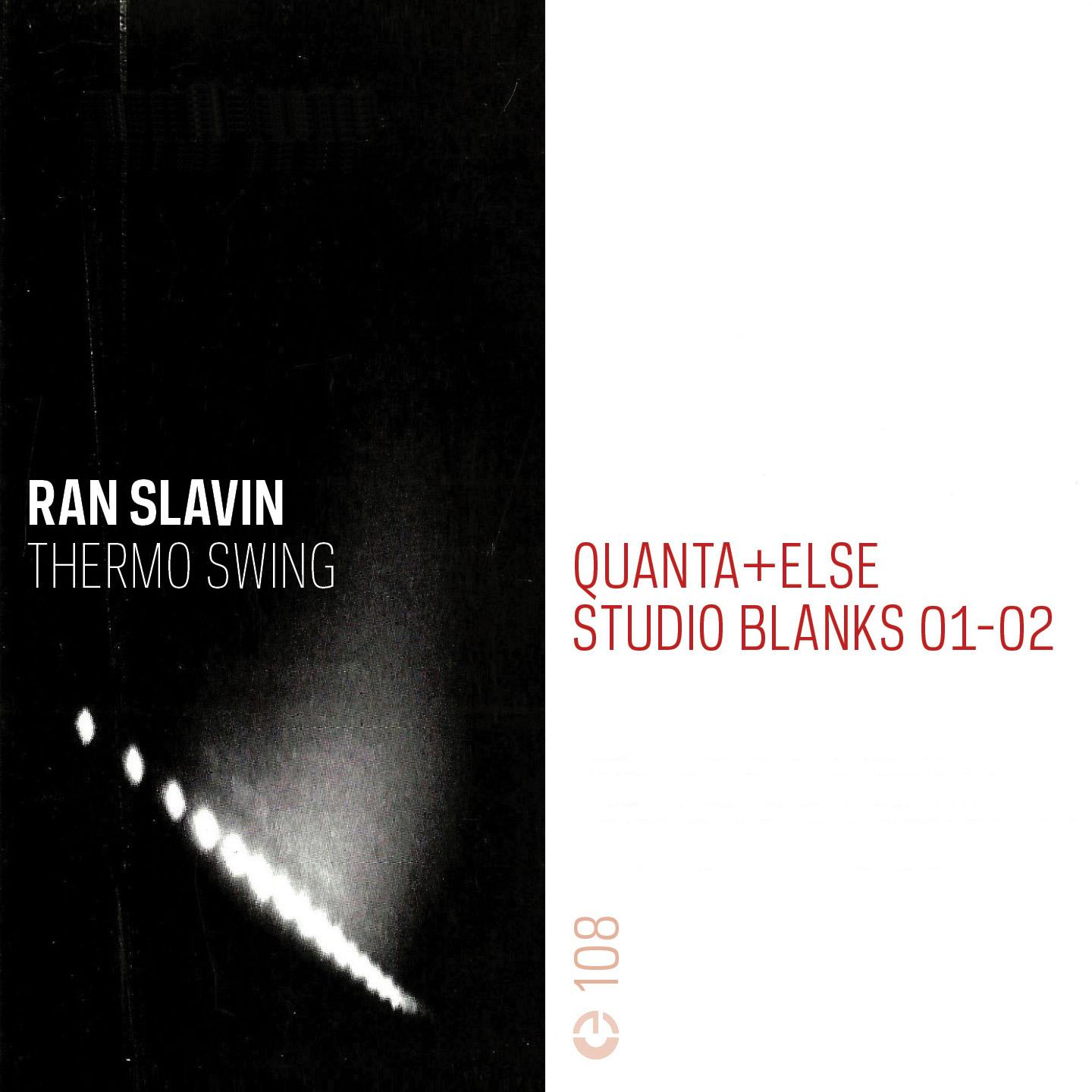 Постер альбома Thermo Swing & Quanta + Else / Studio Blanks 01-02