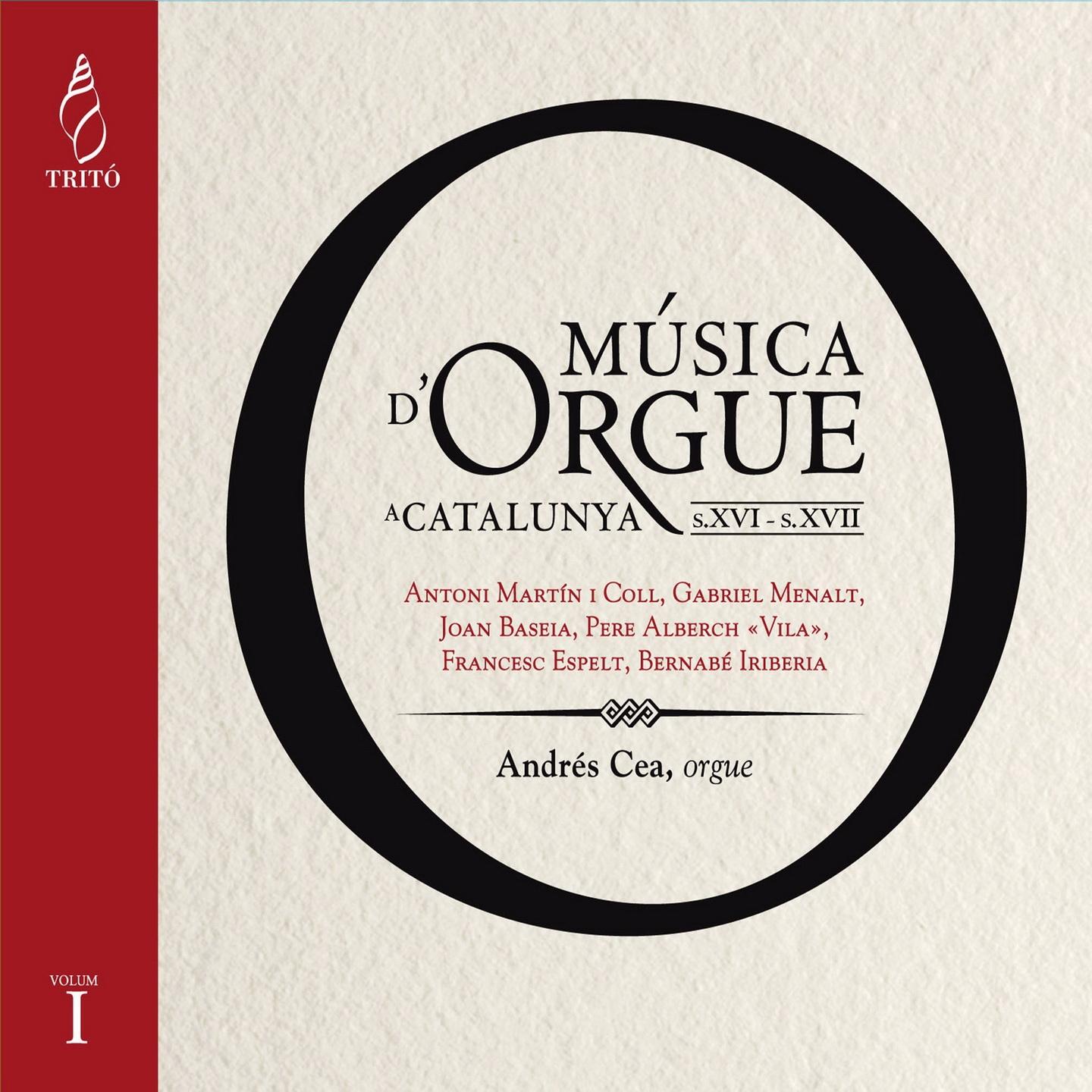 Постер альбома Música d'Orgue a Catalunya, Vol. 1
