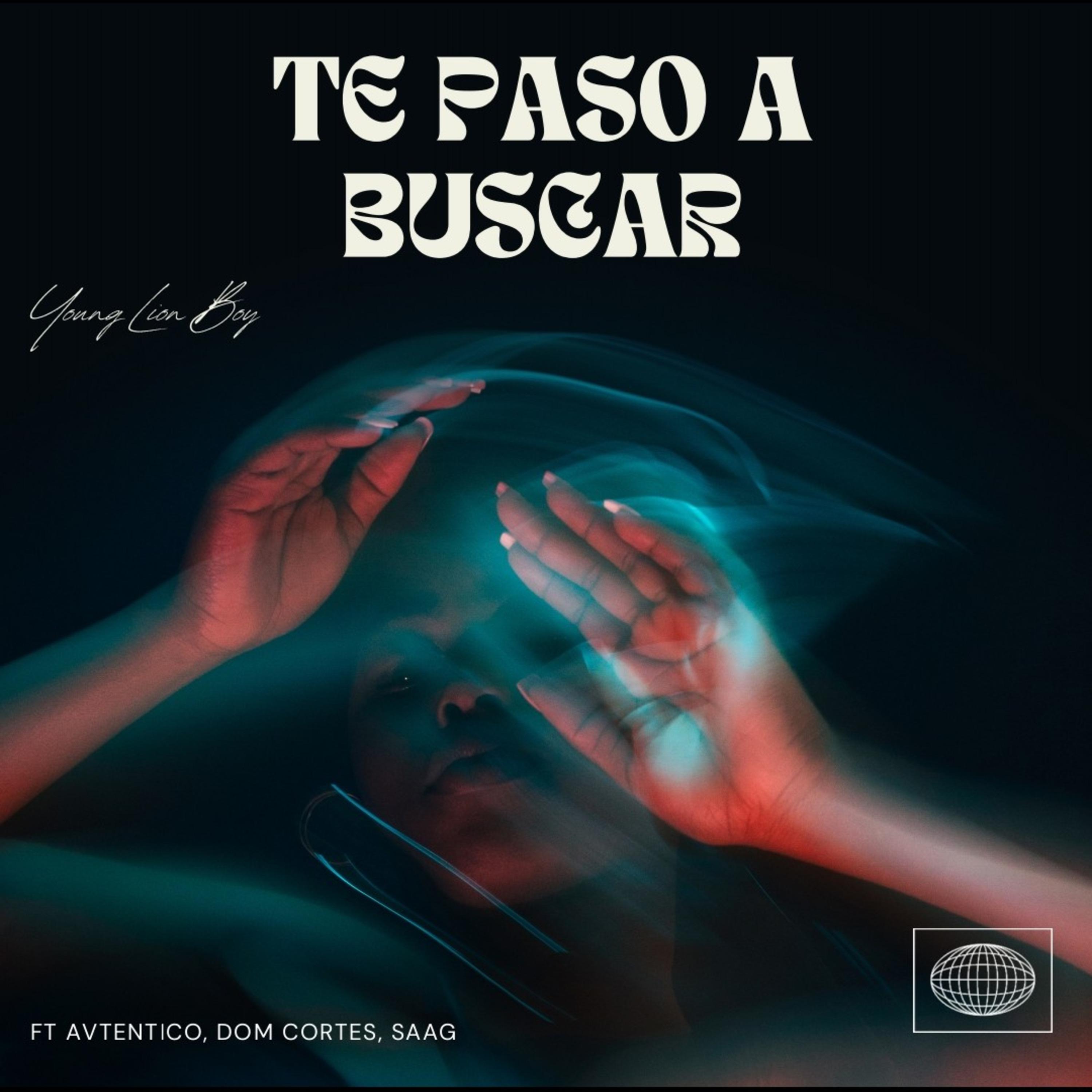 Постер альбома Te Paso a Buscar