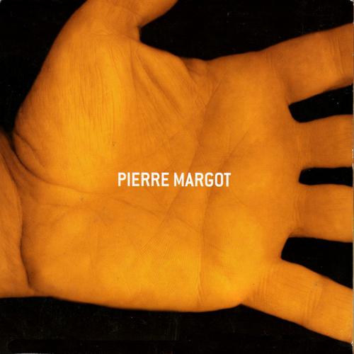 Постер альбома Pierre Margot
