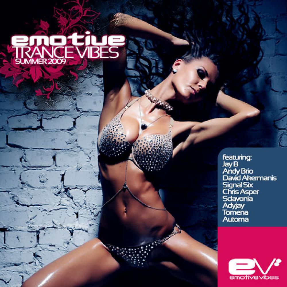 Постер альбома Emotive Trance Vibes - Summer 2009
