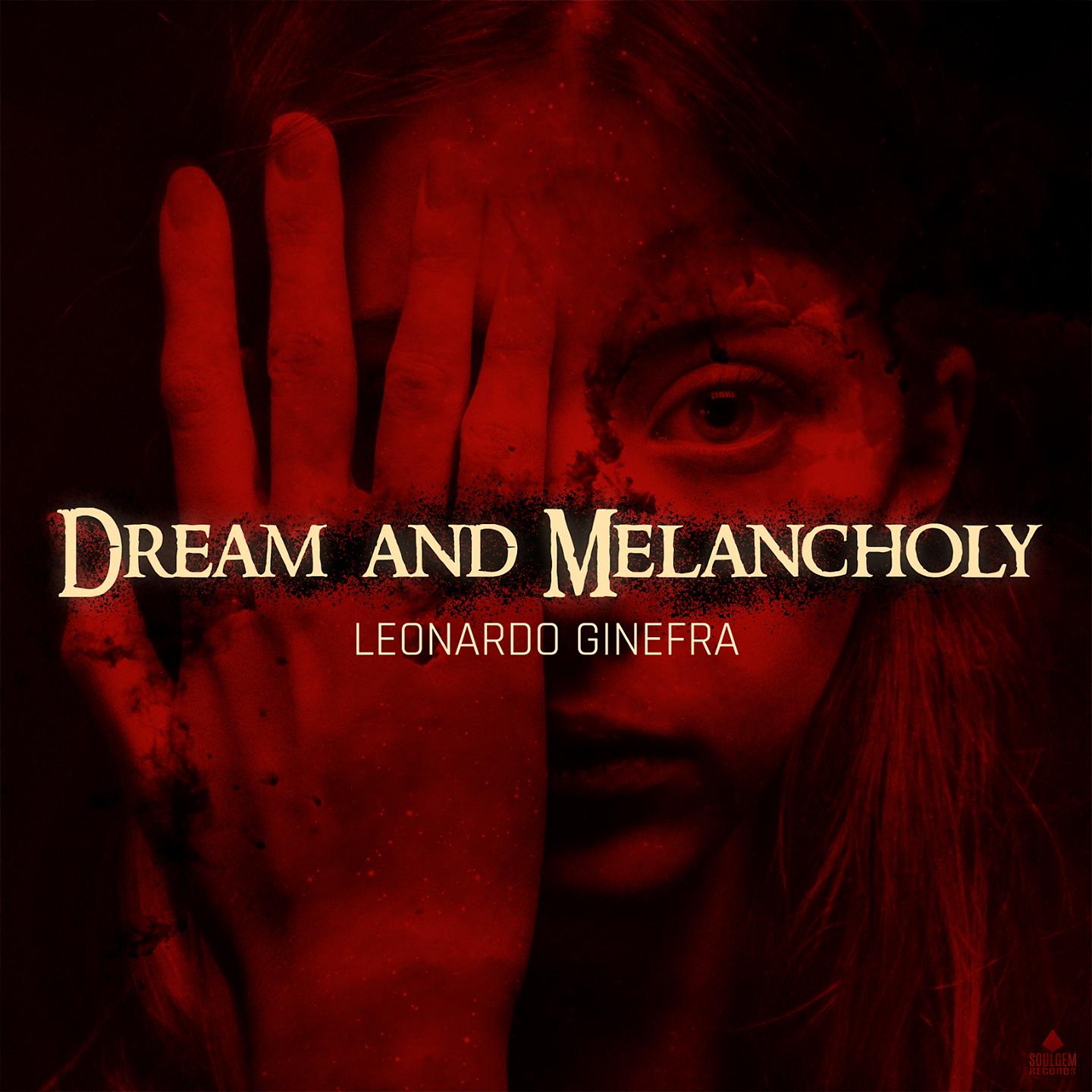 Постер альбома Dream and Melancholy