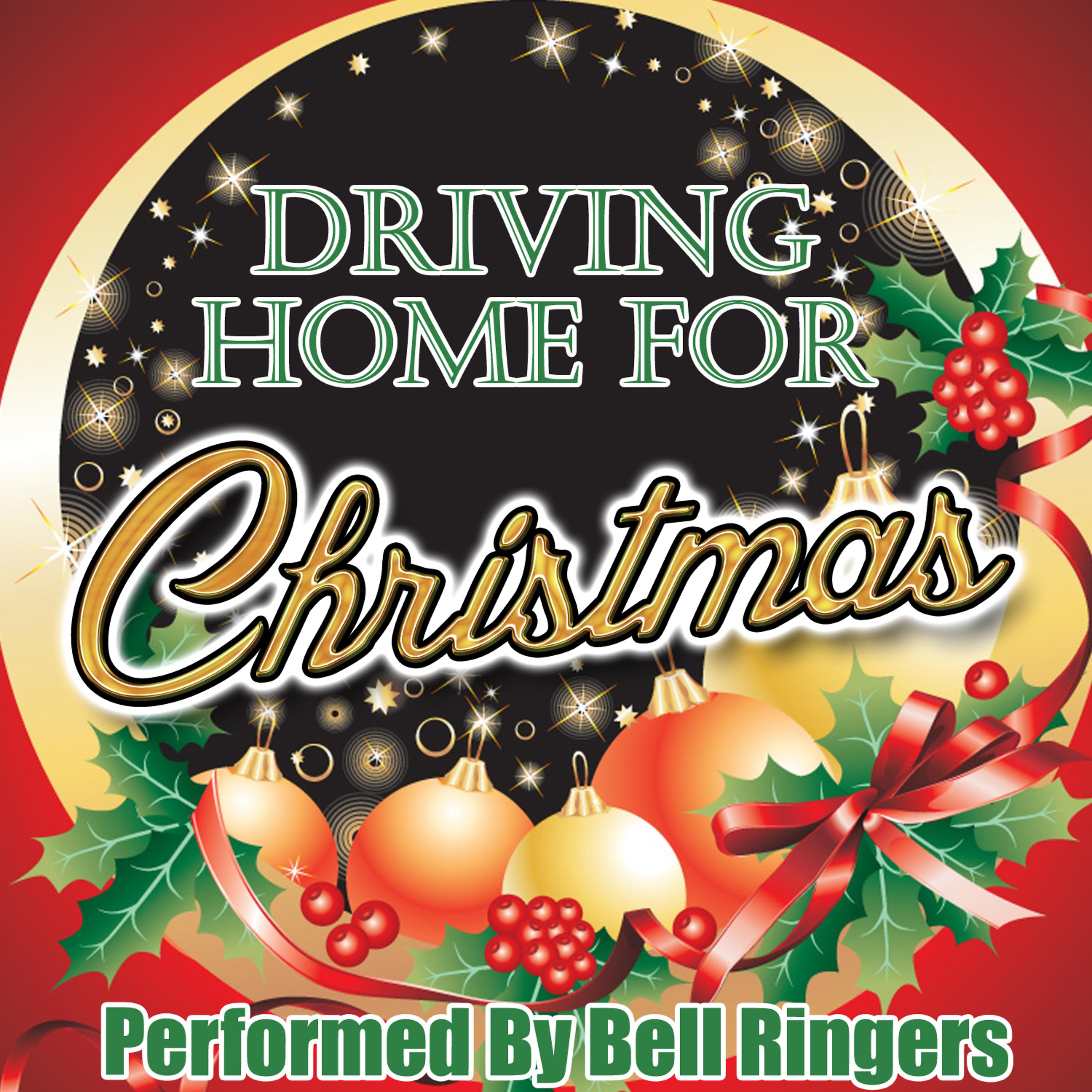 Постер альбома Driving Home for Christmas
