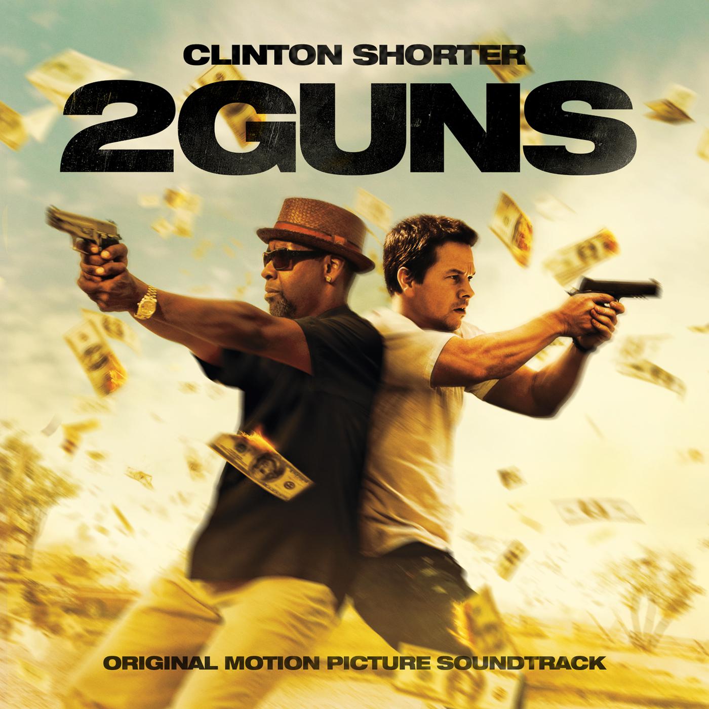 Постер альбома 2 Guns: Original Motion Picture Soundtrack