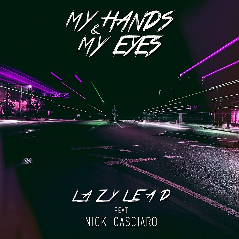 Постер альбома My Hands & My Eyes