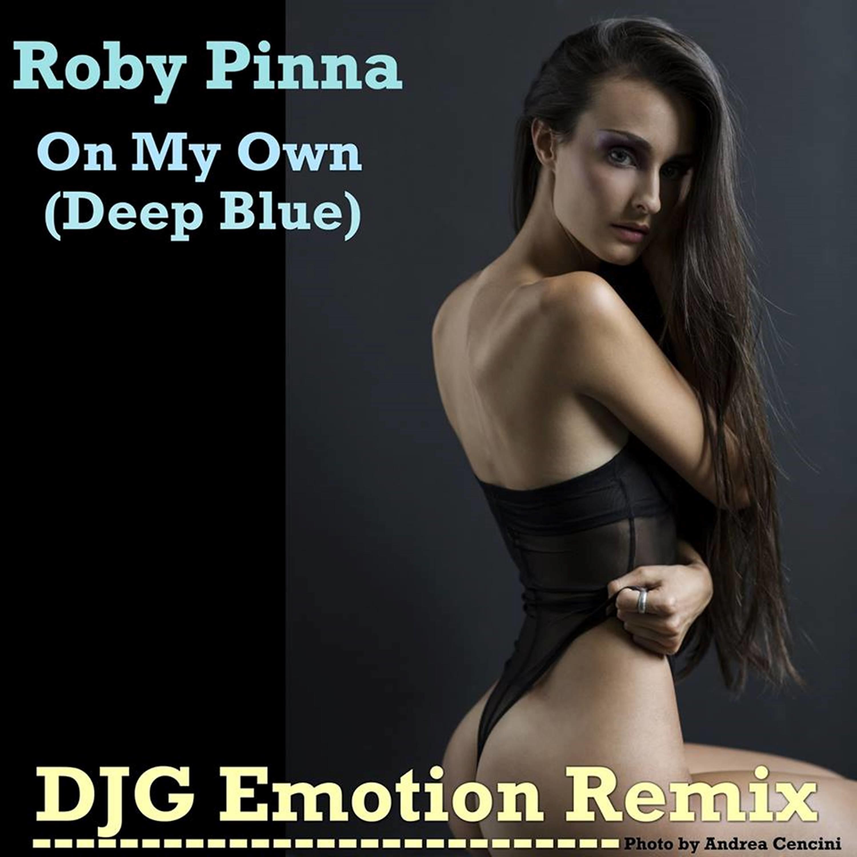 Постер альбома On My Own (Deep Blue) [DJG Emotion Remix]