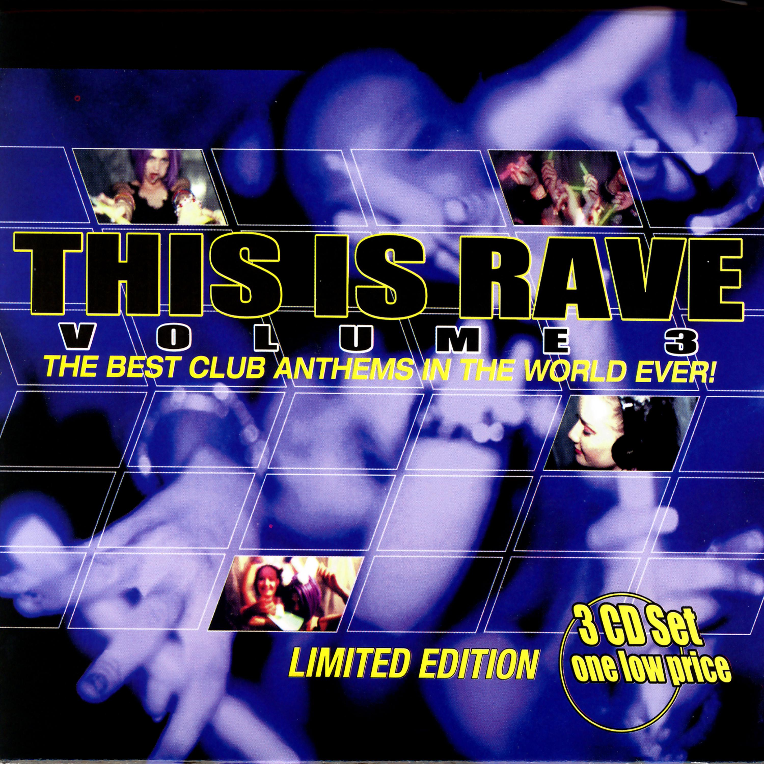 Постер альбома This Is Rave Volume 3