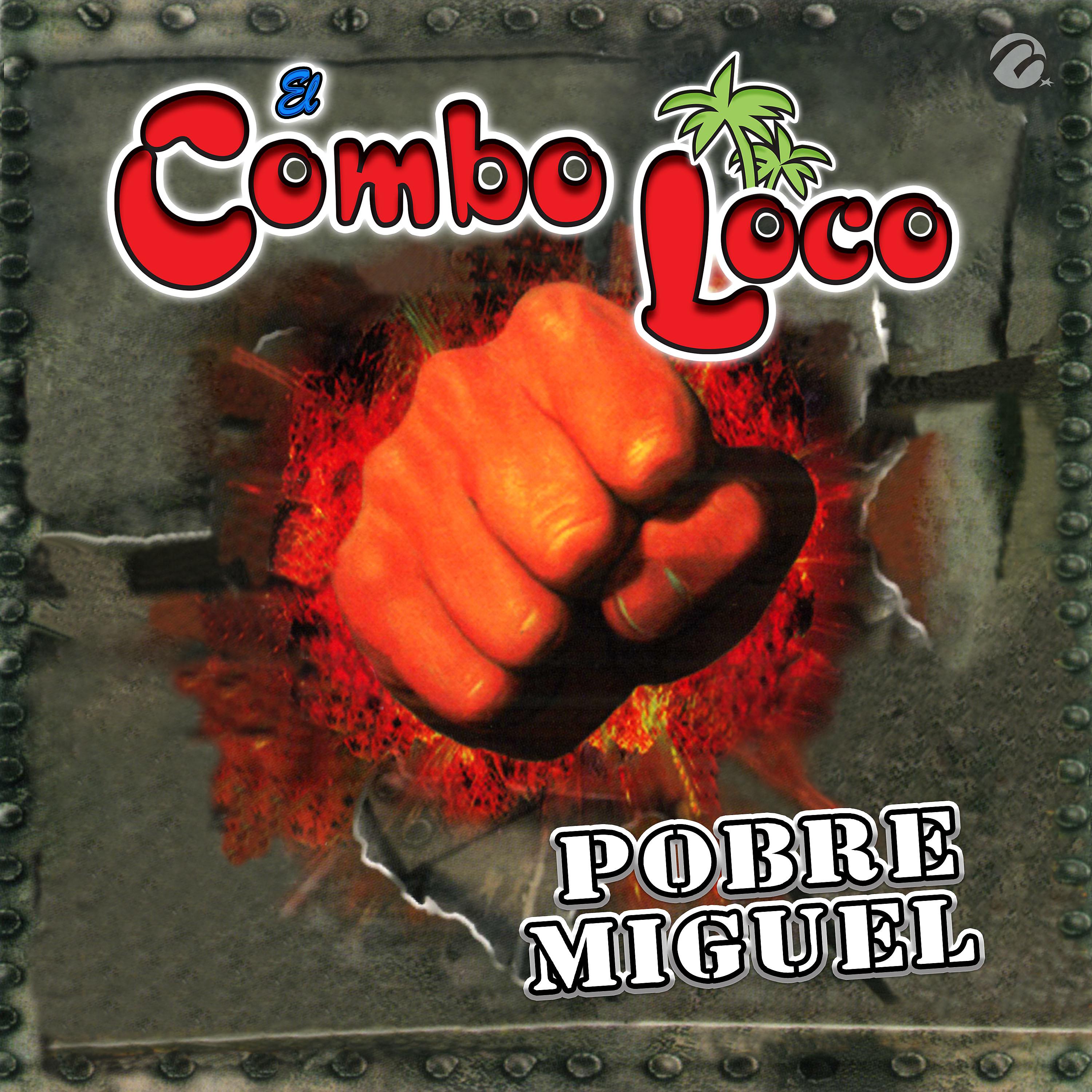 Постер альбома Pobre Miguel