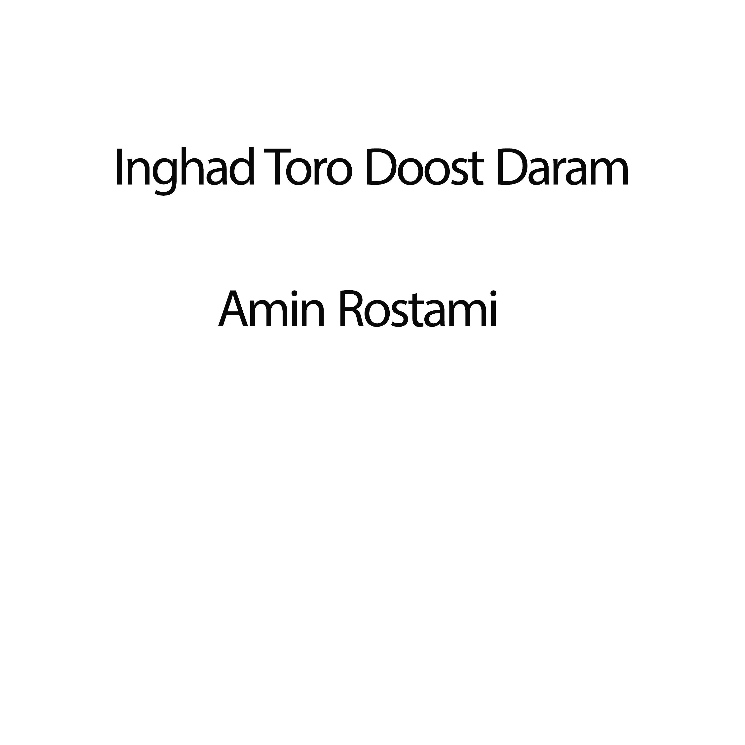 Постер альбома Inghad Toro Doost Daram