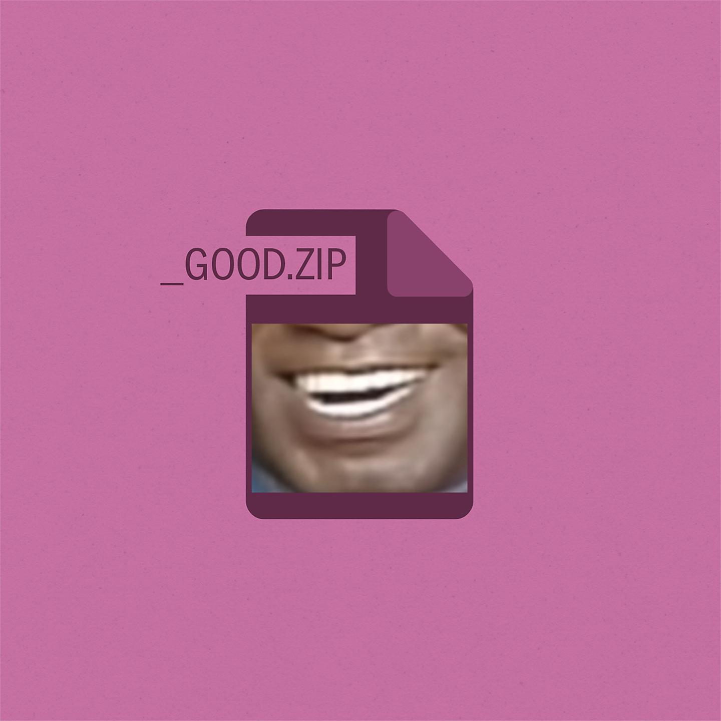 Постер альбома GOOD.zip