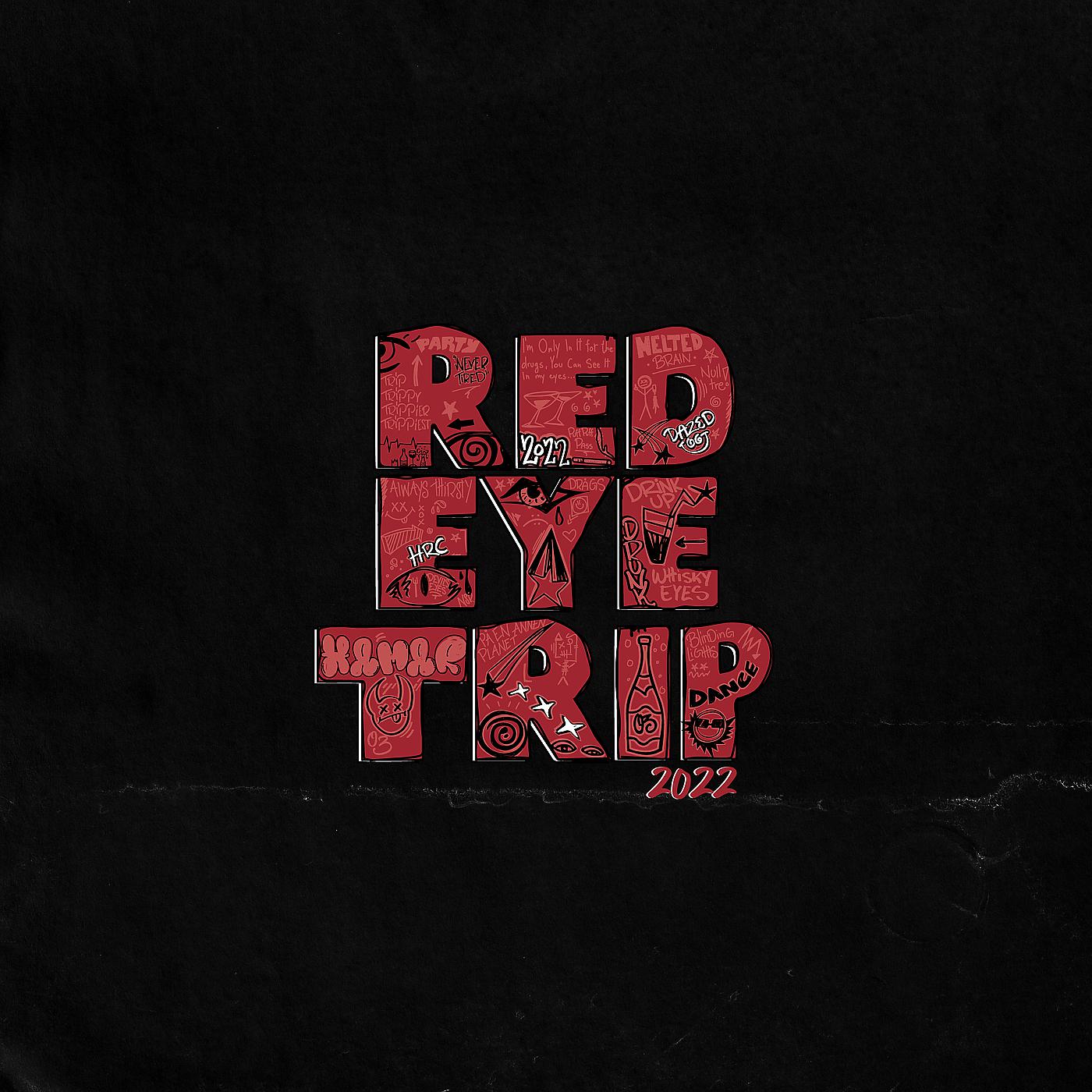 Постер альбома Red Eye Trip 2022