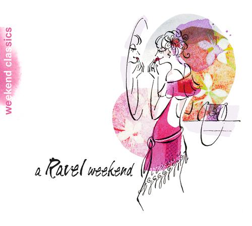Постер альбома Ravel Weekend