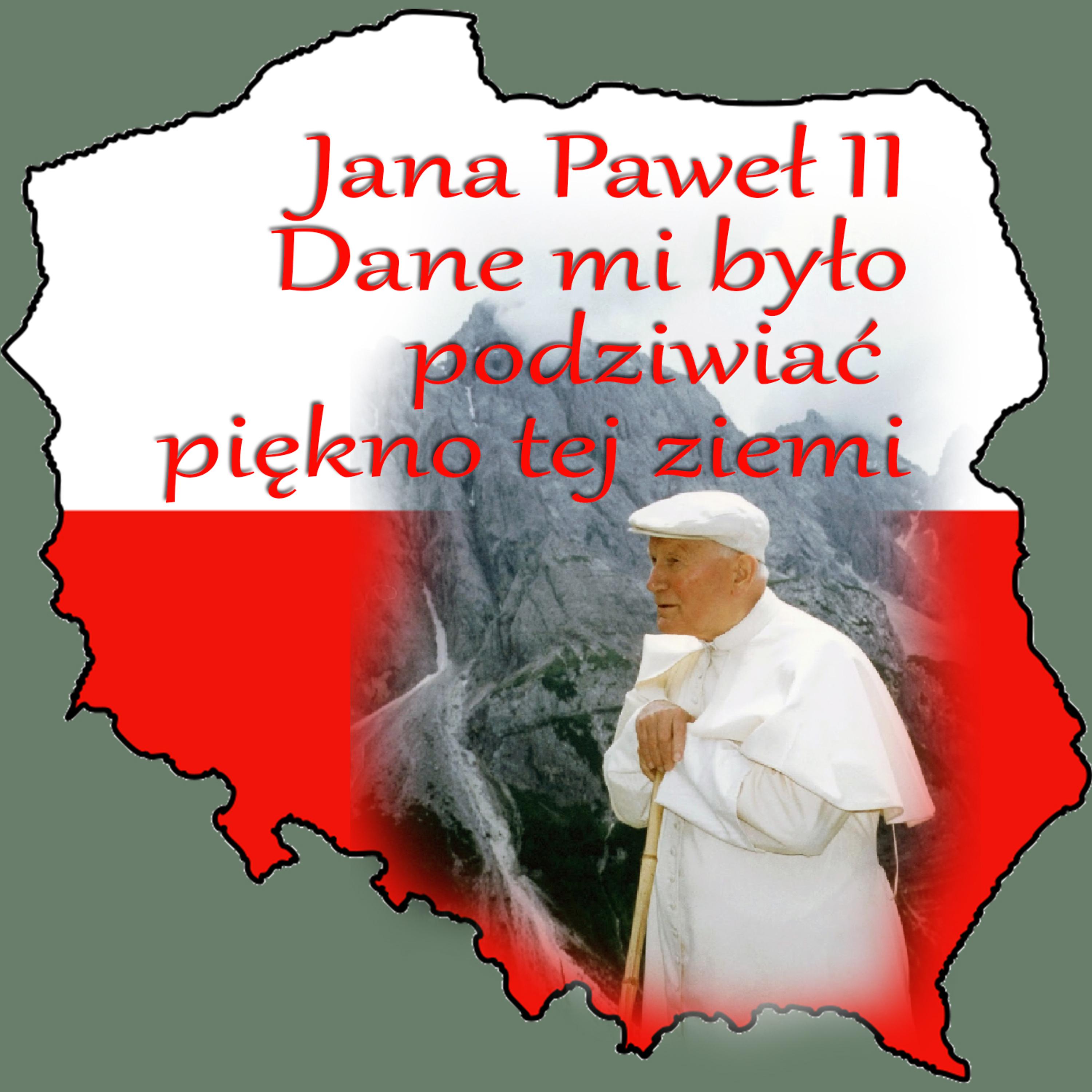 Постер альбома Jan Pawel II Dane Mi Bylo Podziwiac Piekno Tej Ziemi