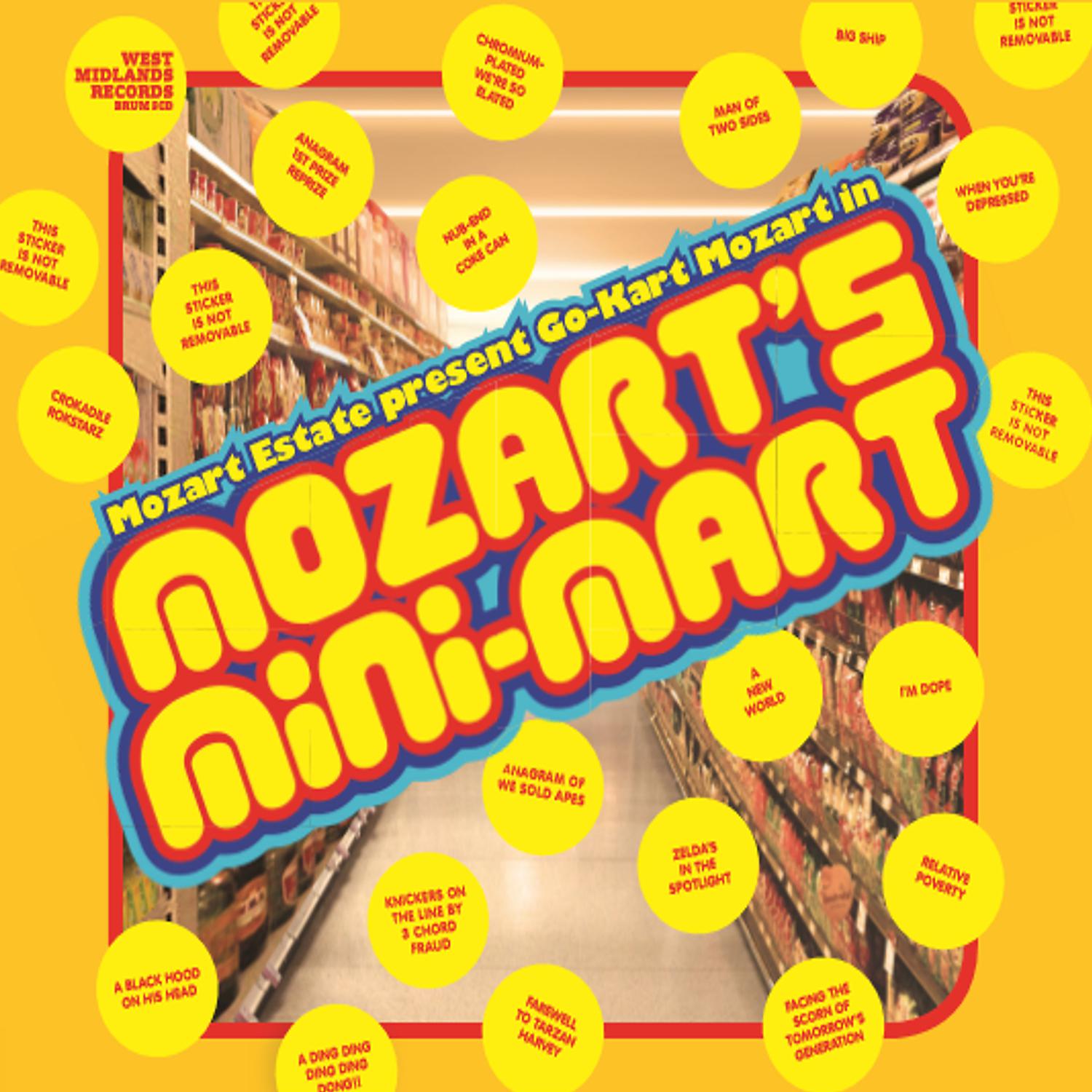 Постер альбома Mozart's Mini-Mart