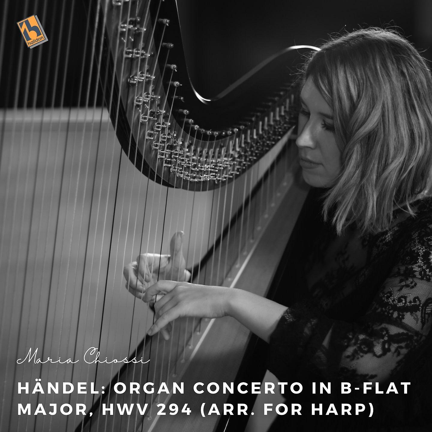 Постер альбома Händel: Organ Concerto in B-Flat Major, HWV 294