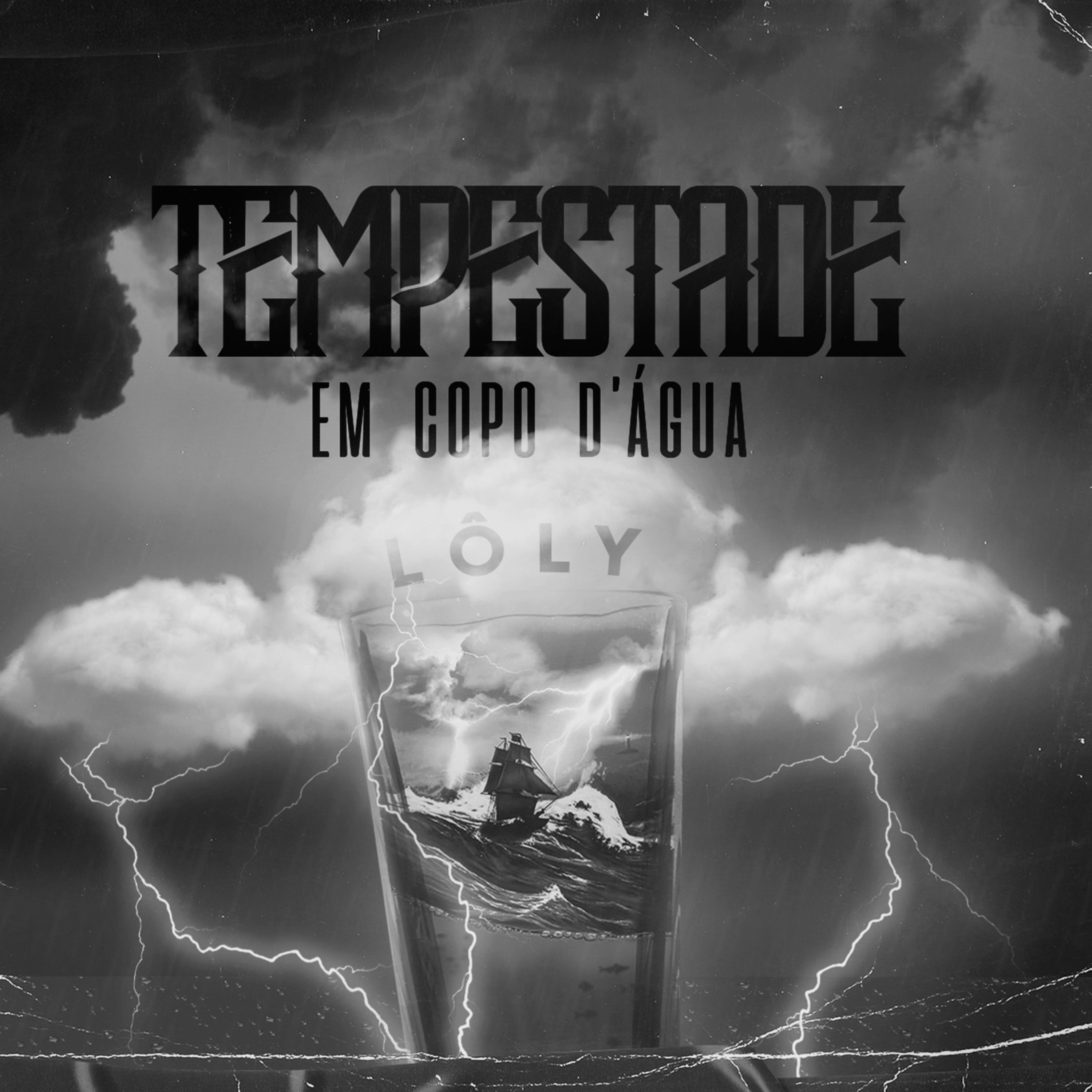 Постер альбома Tempestade em Copo D'água