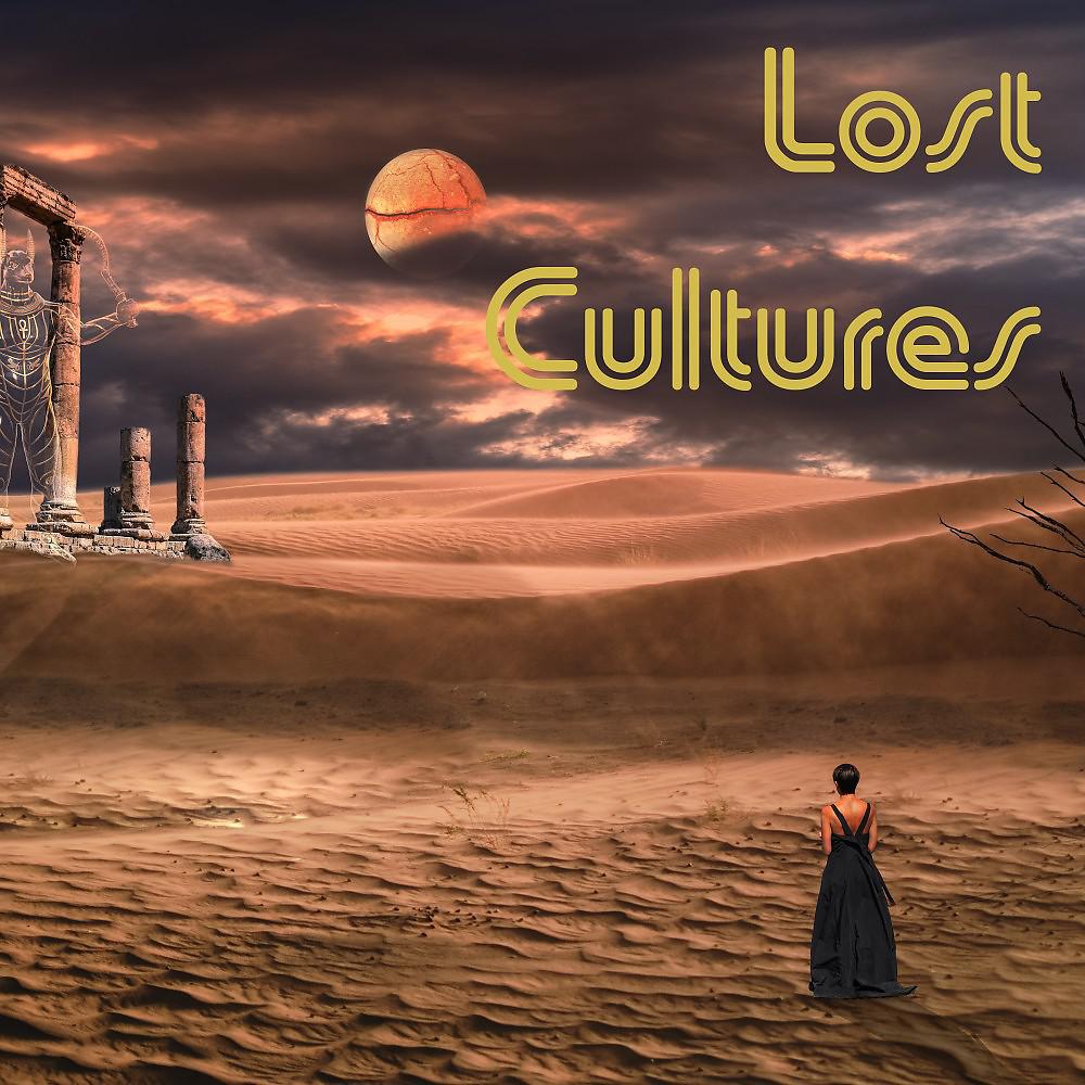 Постер альбома Lost Cultures