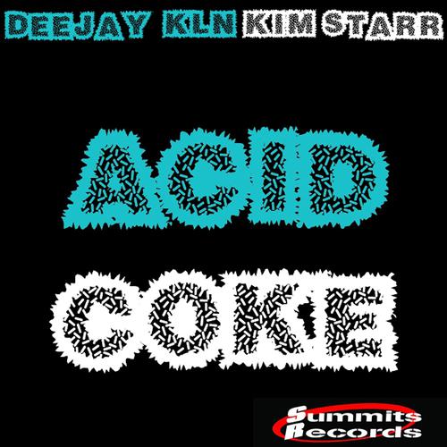 Постер альбома Acid Coke
