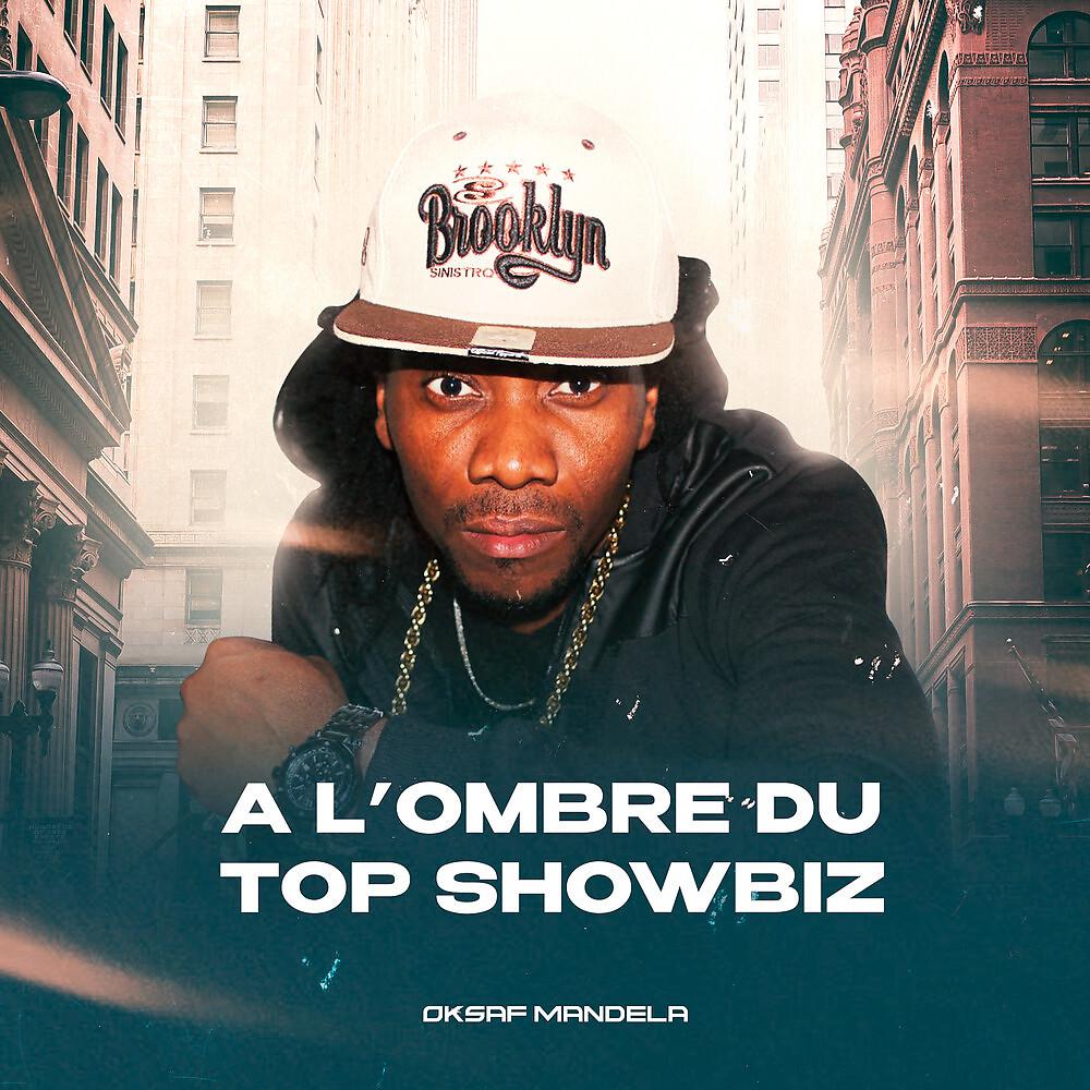 Постер альбома a L'ombre du TOP ShowBiz