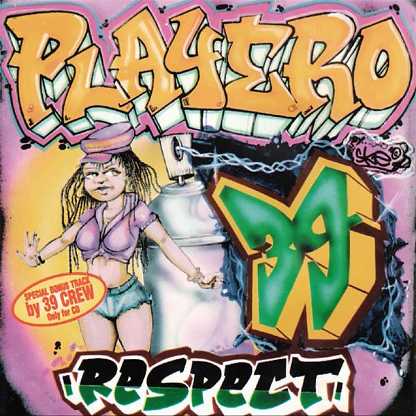 Постер альбома Playero 39 Respect