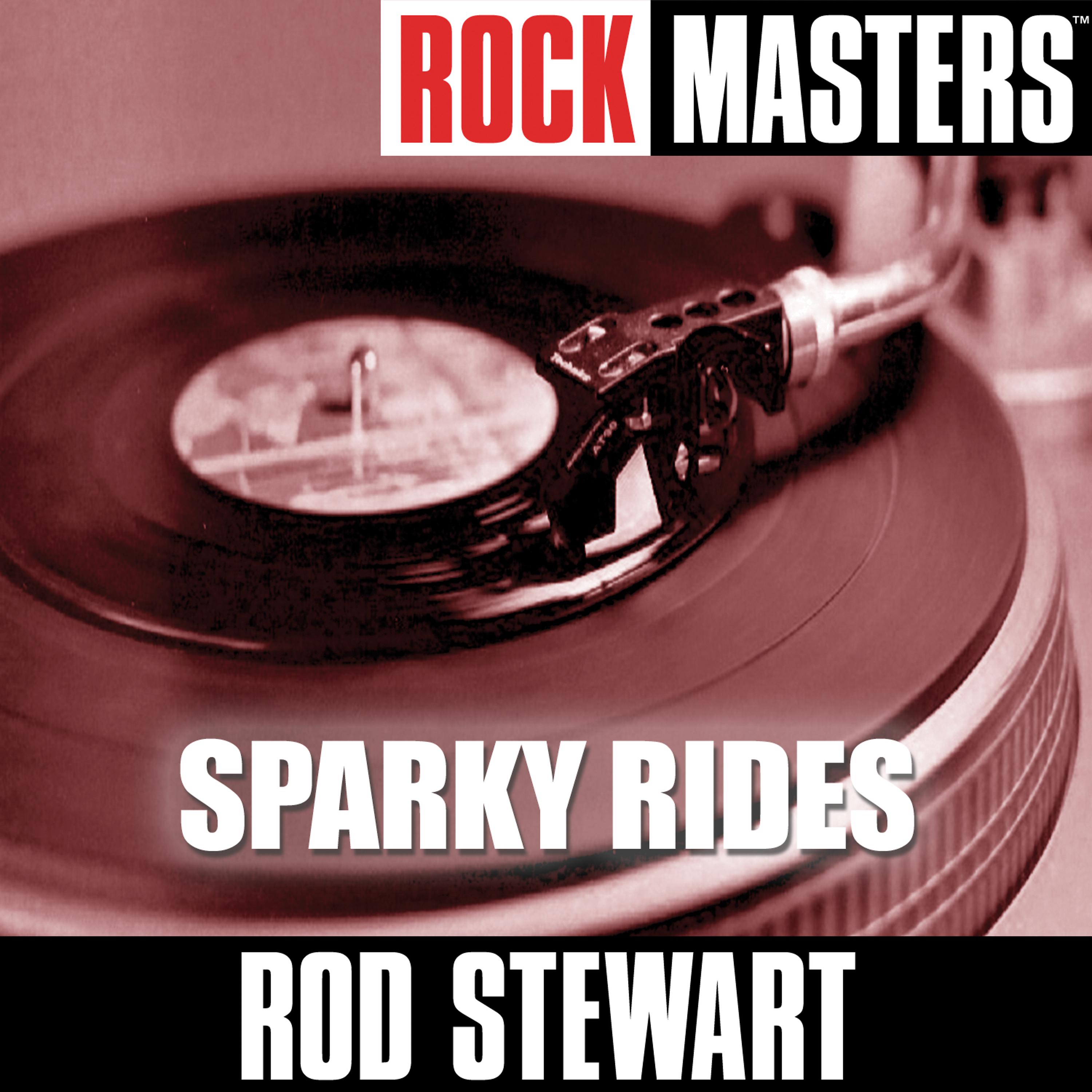 Постер альбома Rock Masters: Sparky Rides