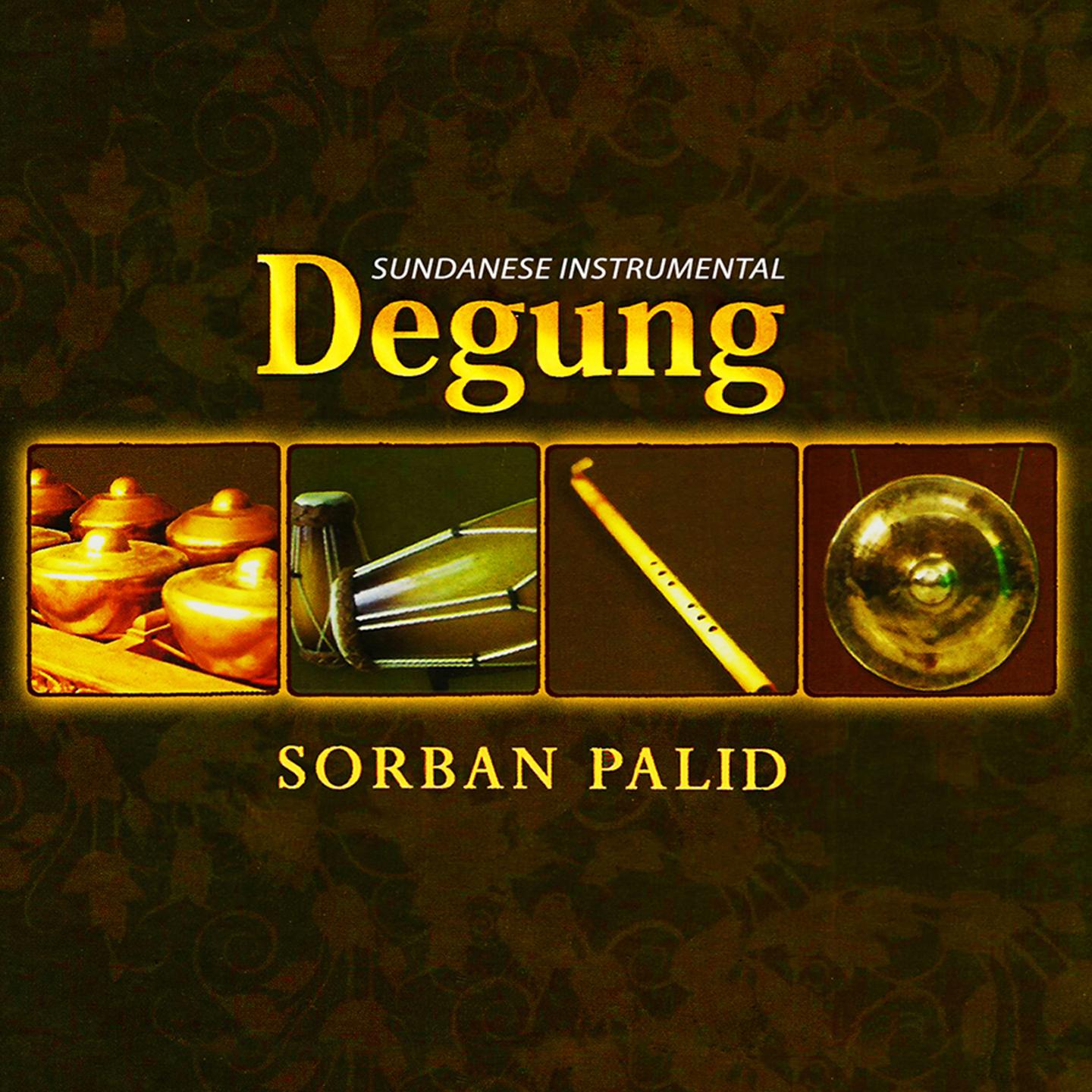 Постер альбома Degung Sorban Palid