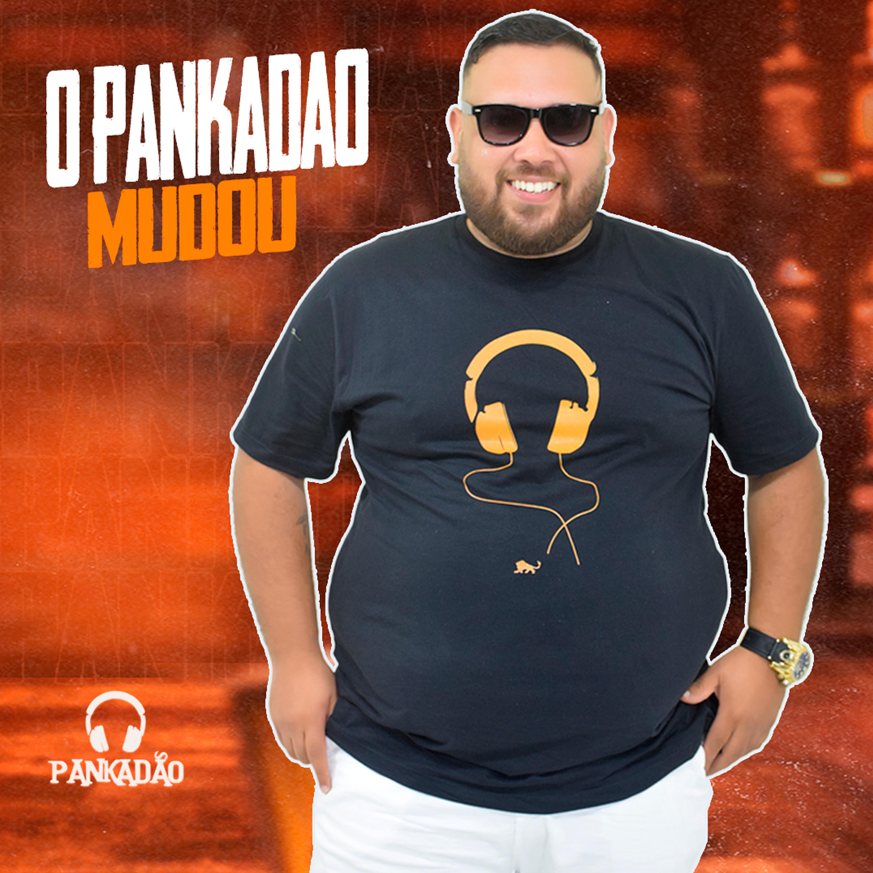 Постер альбома O Pankadão Mudou