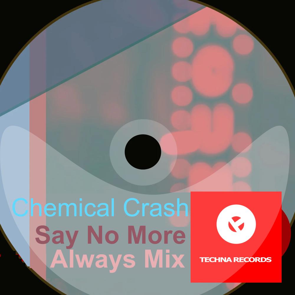 Постер альбома Say no more (Always Mix)