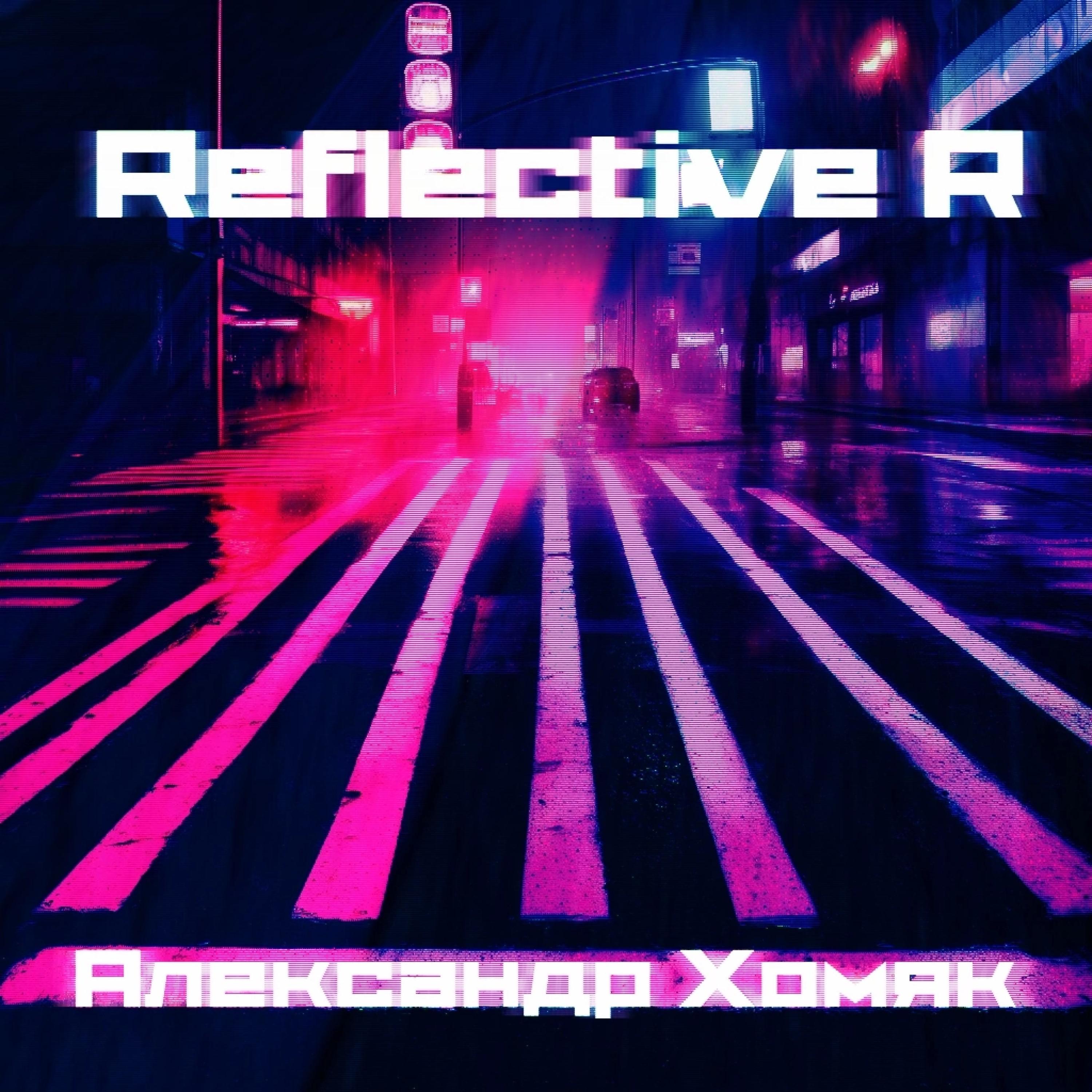 Постер альбома Reflective R