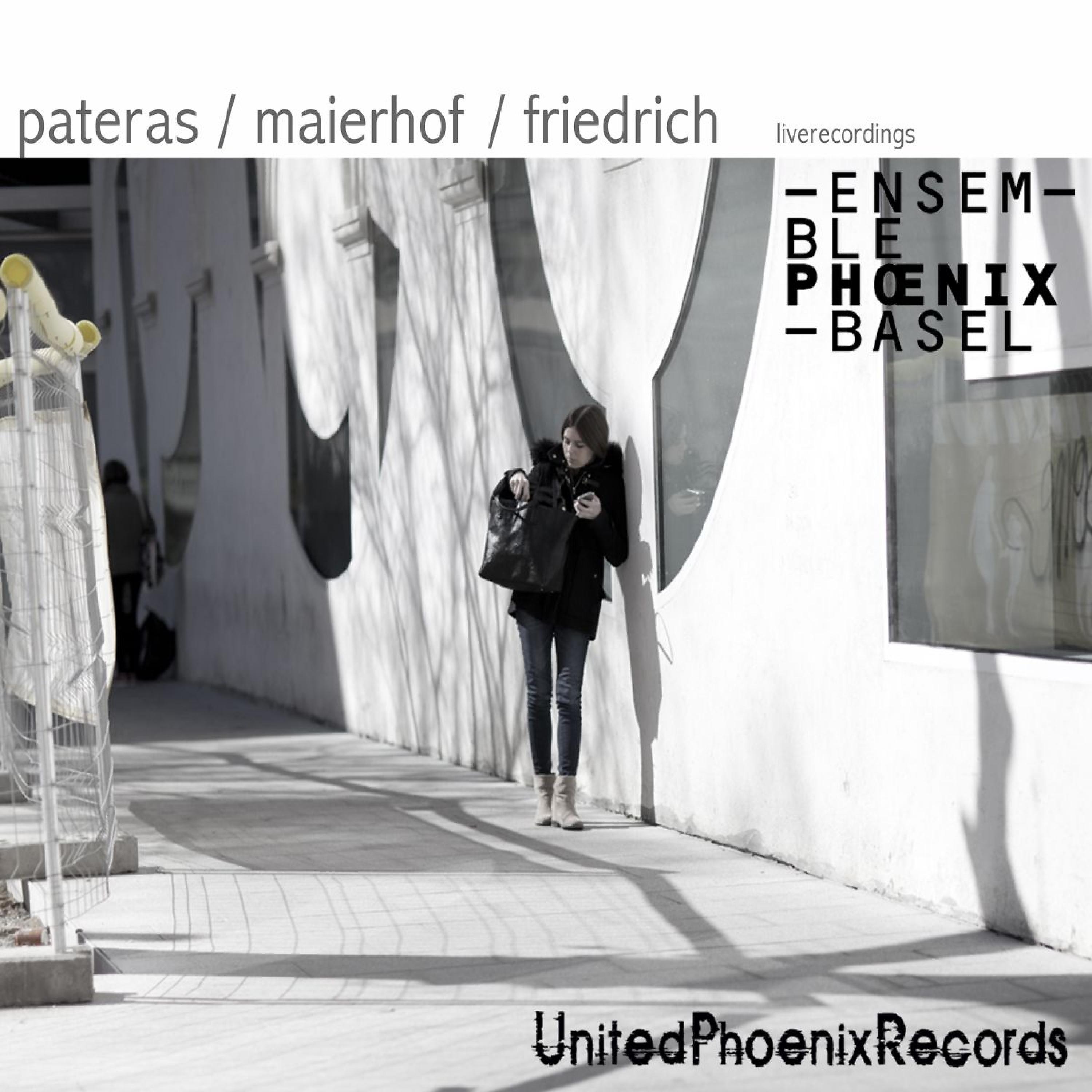 Постер альбома Pateras / Maierhof / Friedrich