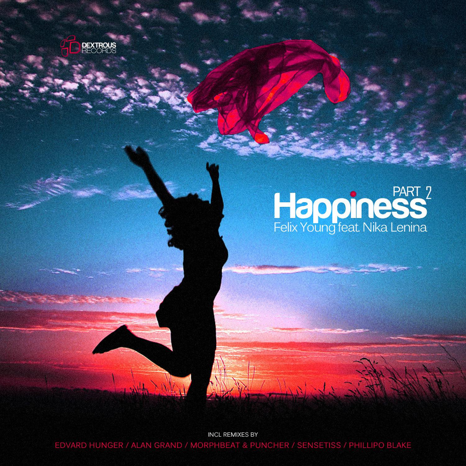Постер альбома Happiness, Pt. 2 (feat. Nika Lenina)
