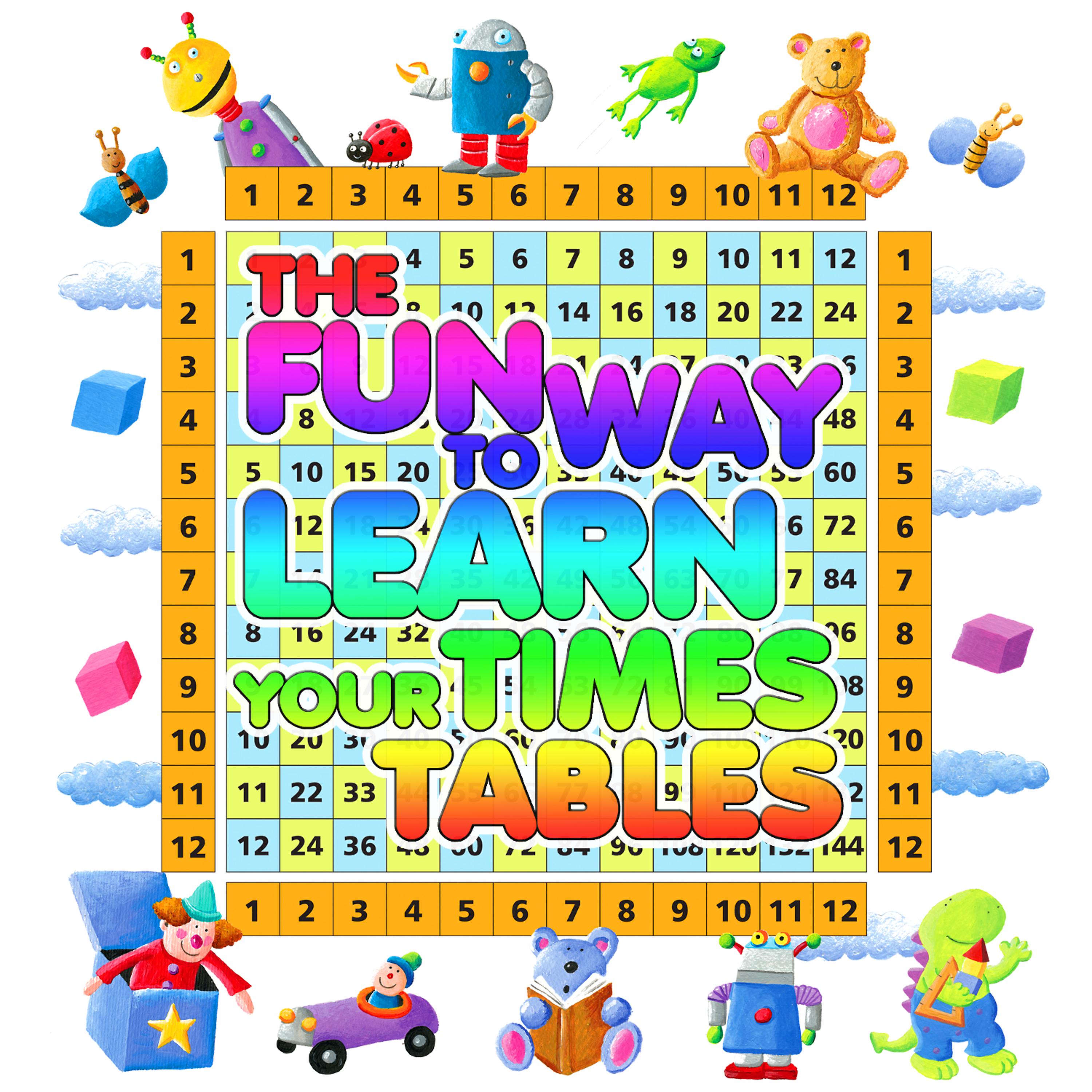 Постер альбома The Fun Way to Learn Your Times Tables