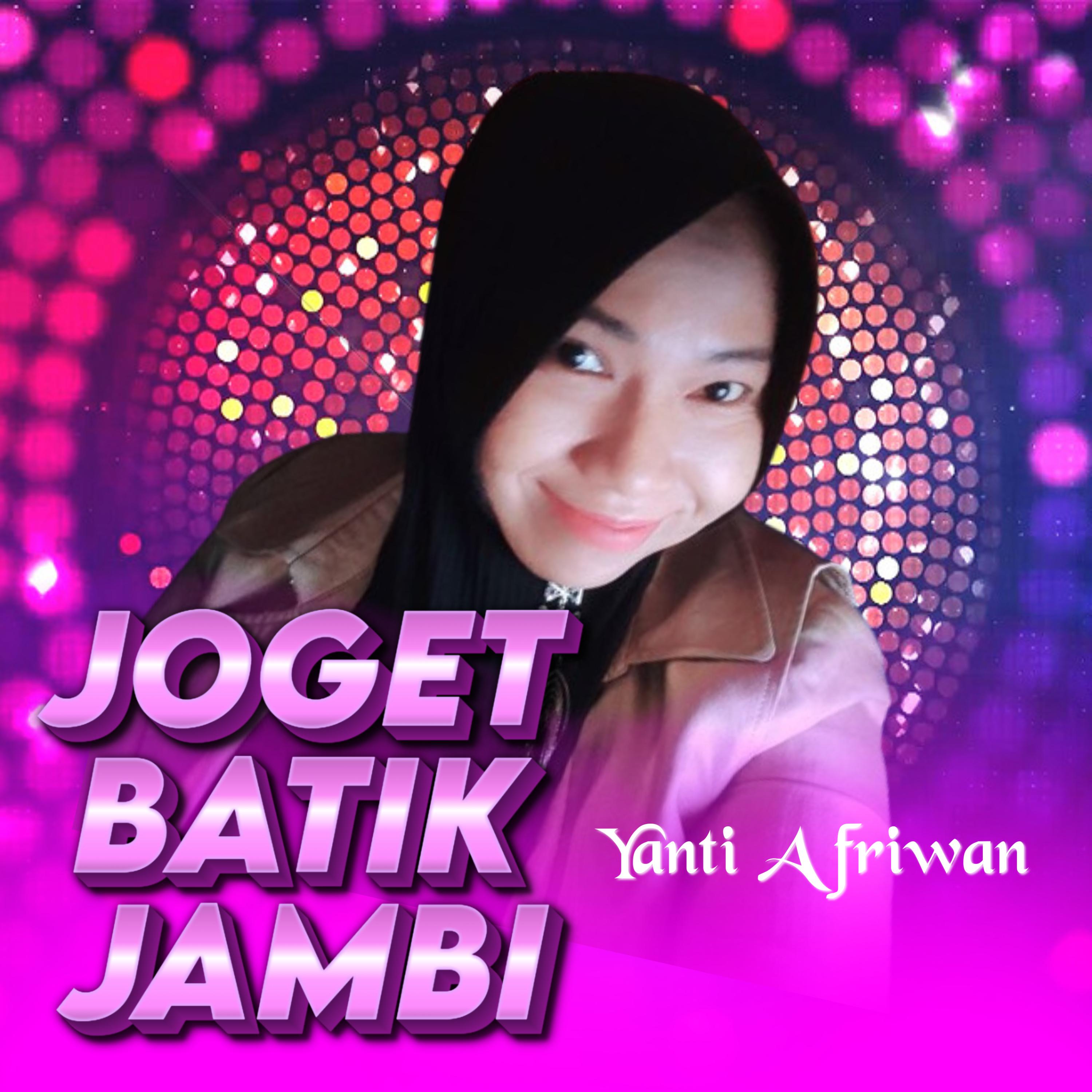 Постер альбома Joget Batik Jambi