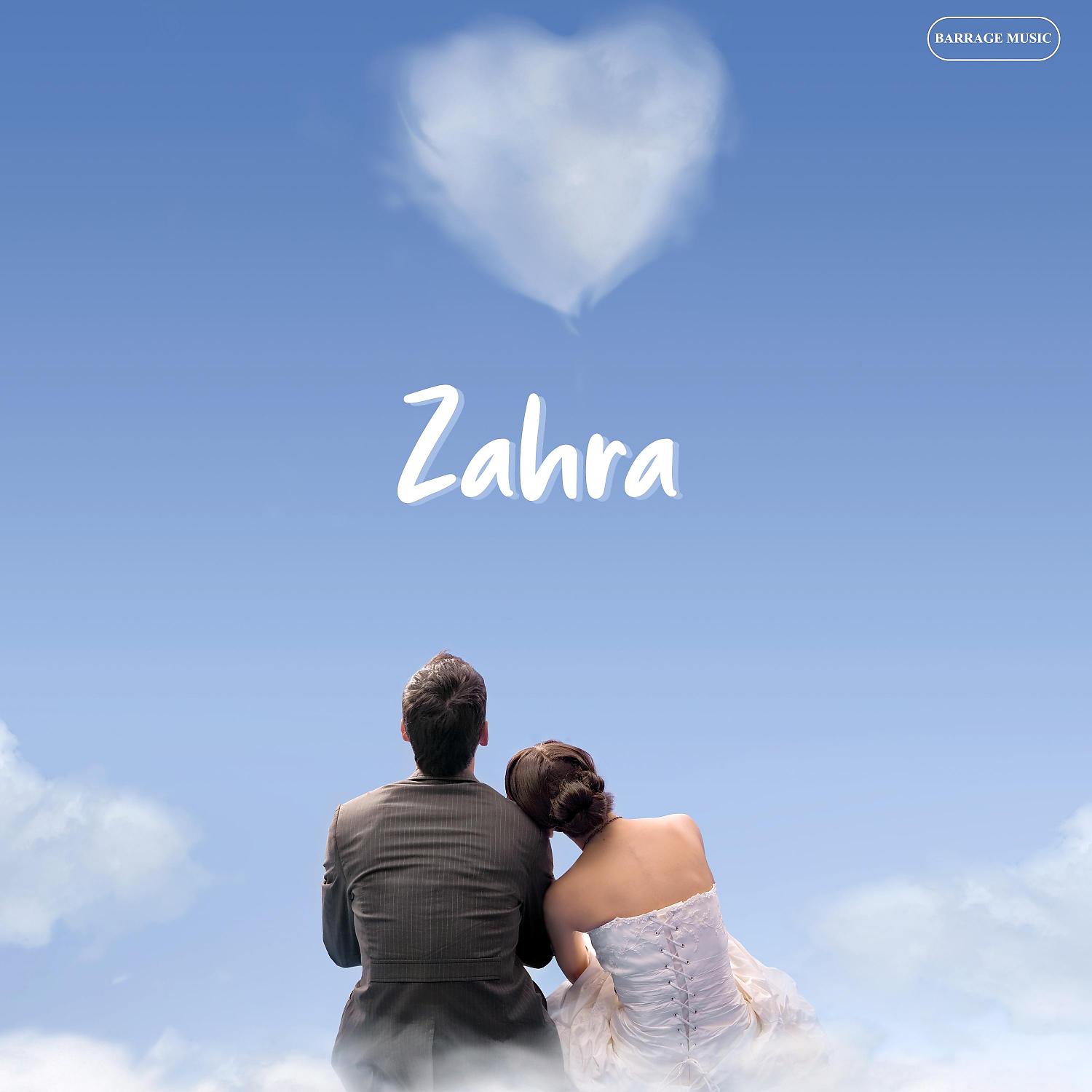 Постер альбома Zahra (feat. DJ Zoya Iman)
