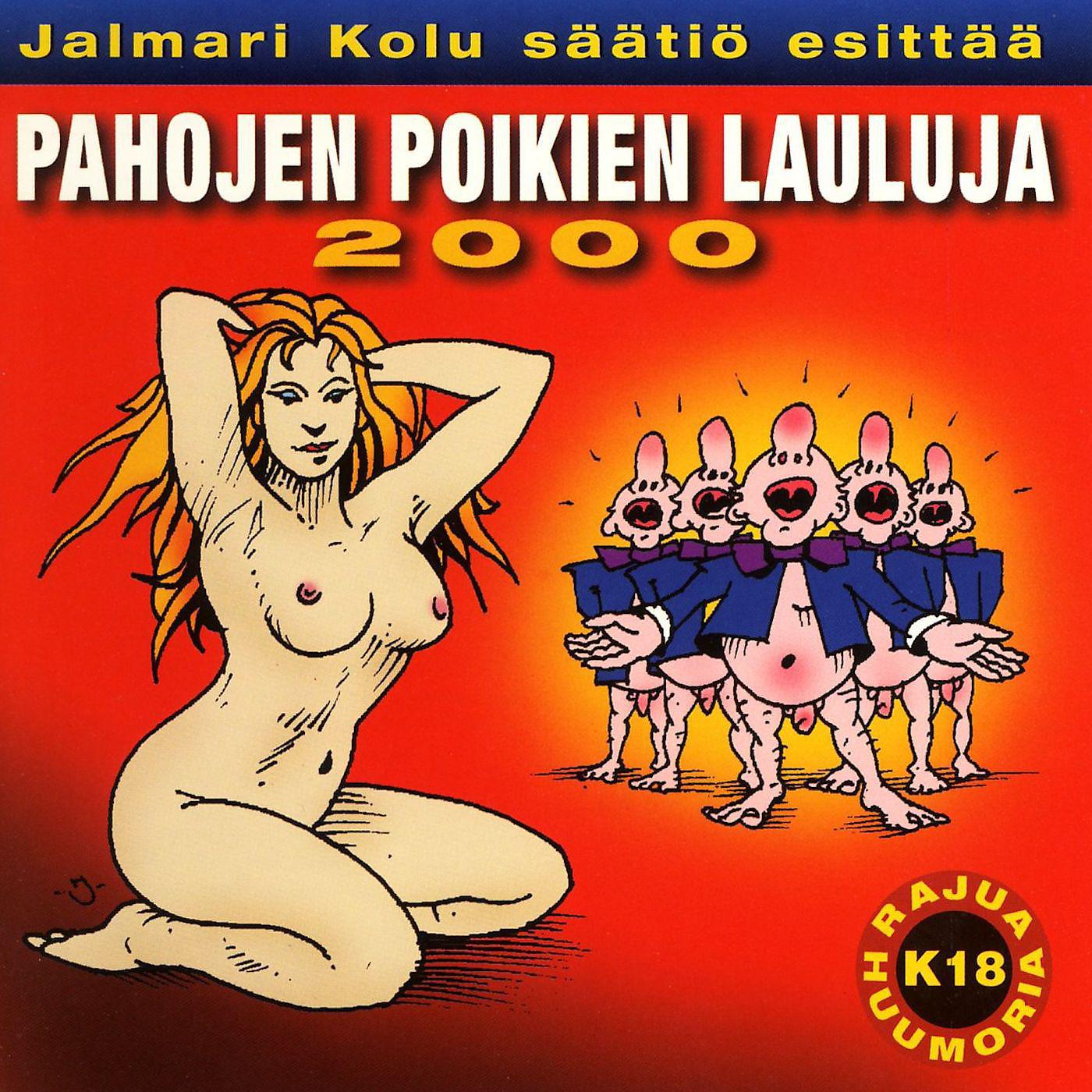 Постер альбома Pahojen poikien lauluja 2000