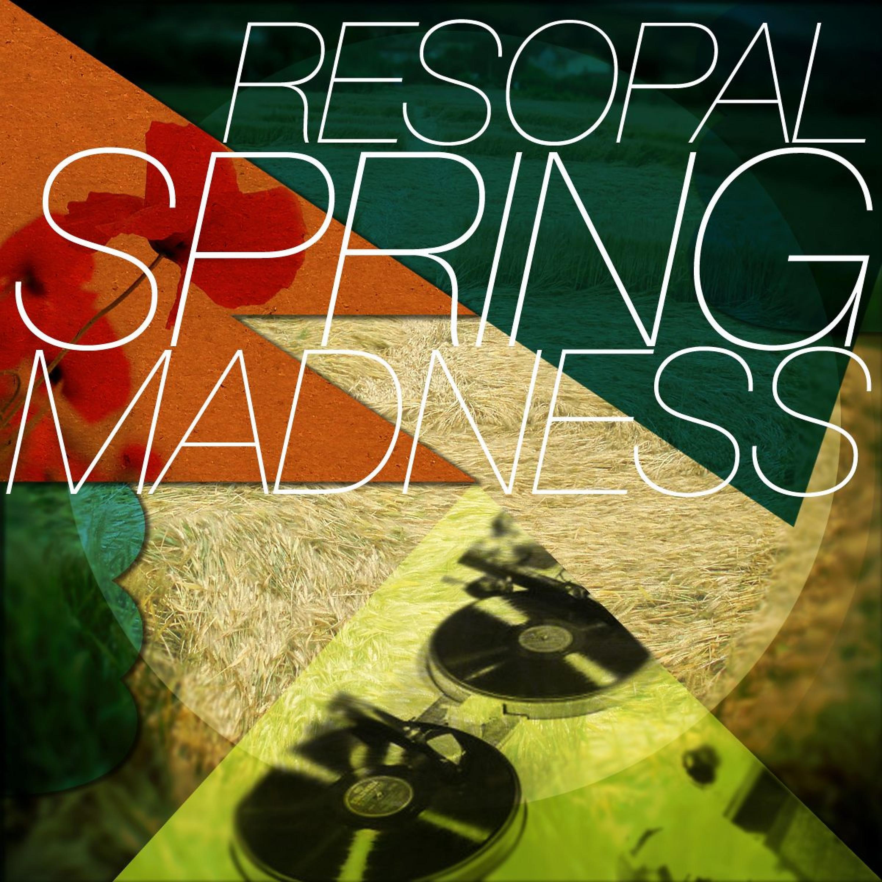 Постер альбома Resopal Spring Madness