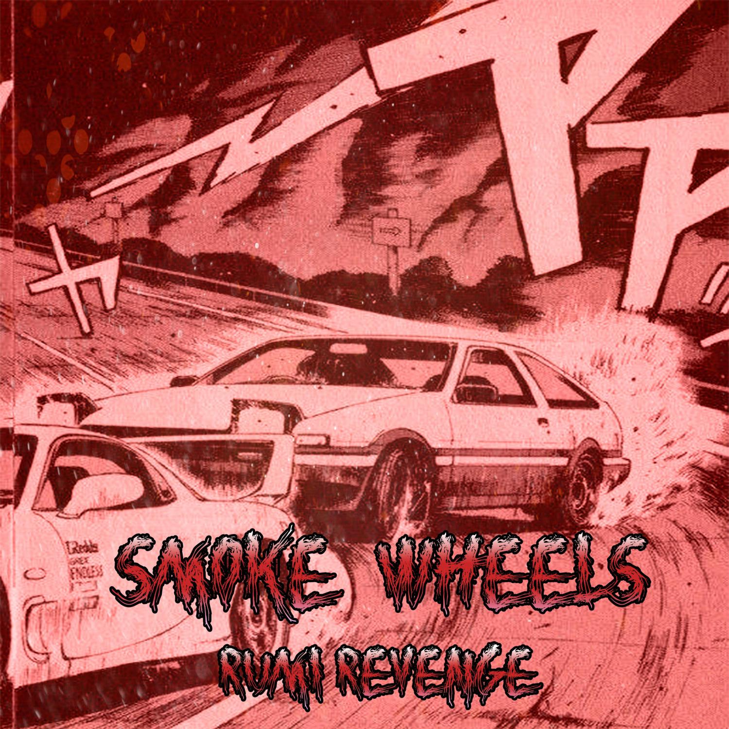 Постер альбома smoke wheels