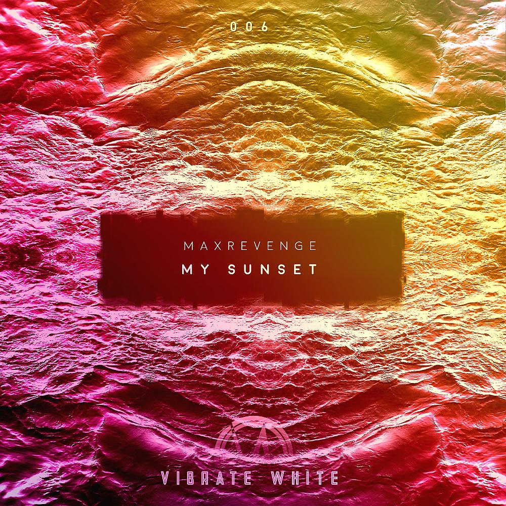Постер альбома My Sunset