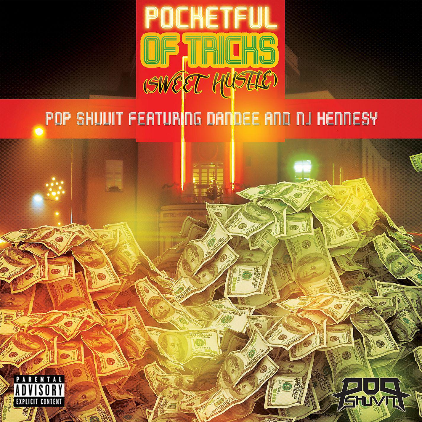 Постер альбома Pocketful of Tricks (Sweet Hustle) [feat. Dandee and NJ Hennesy]