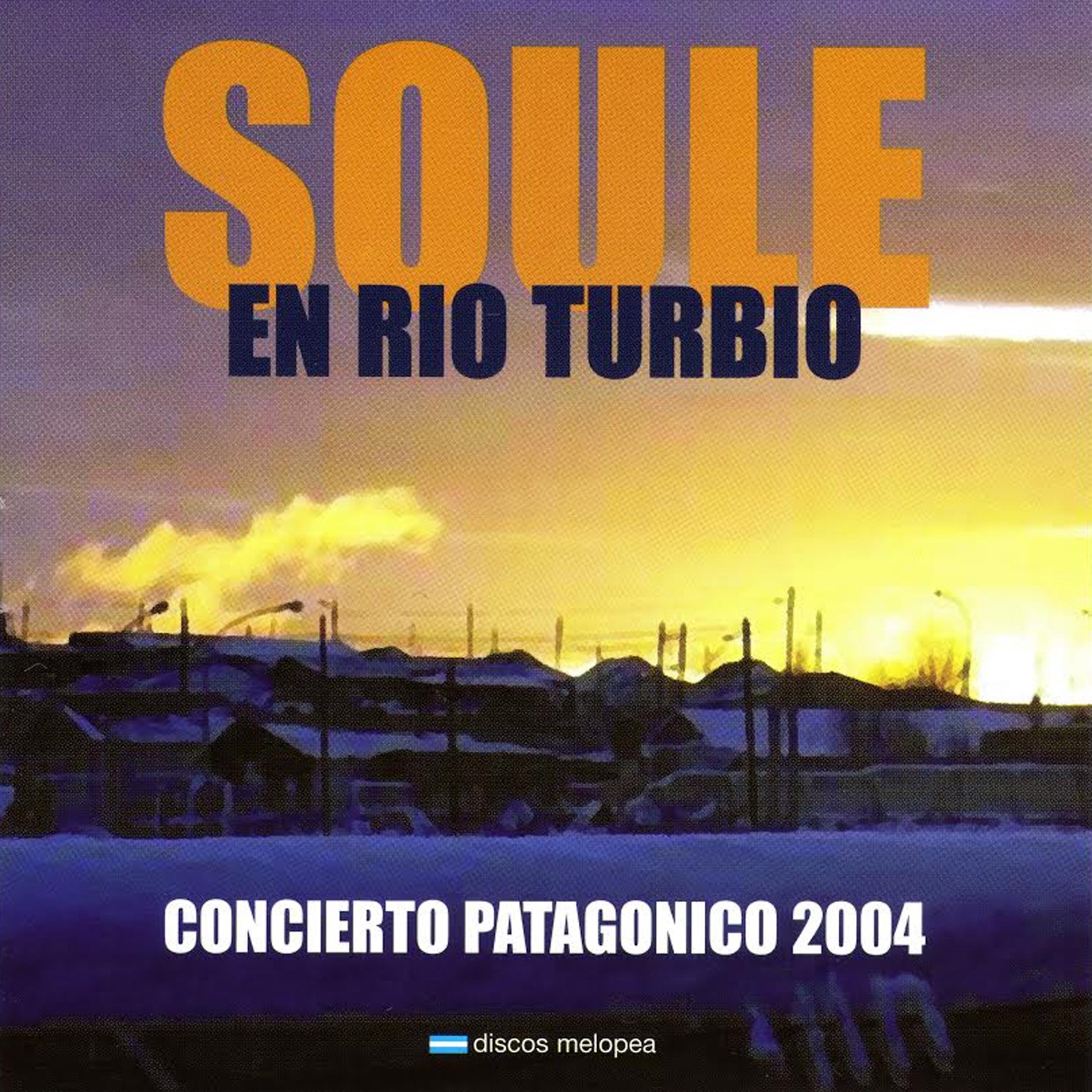 Постер альбома Soulé en Río Turbio
