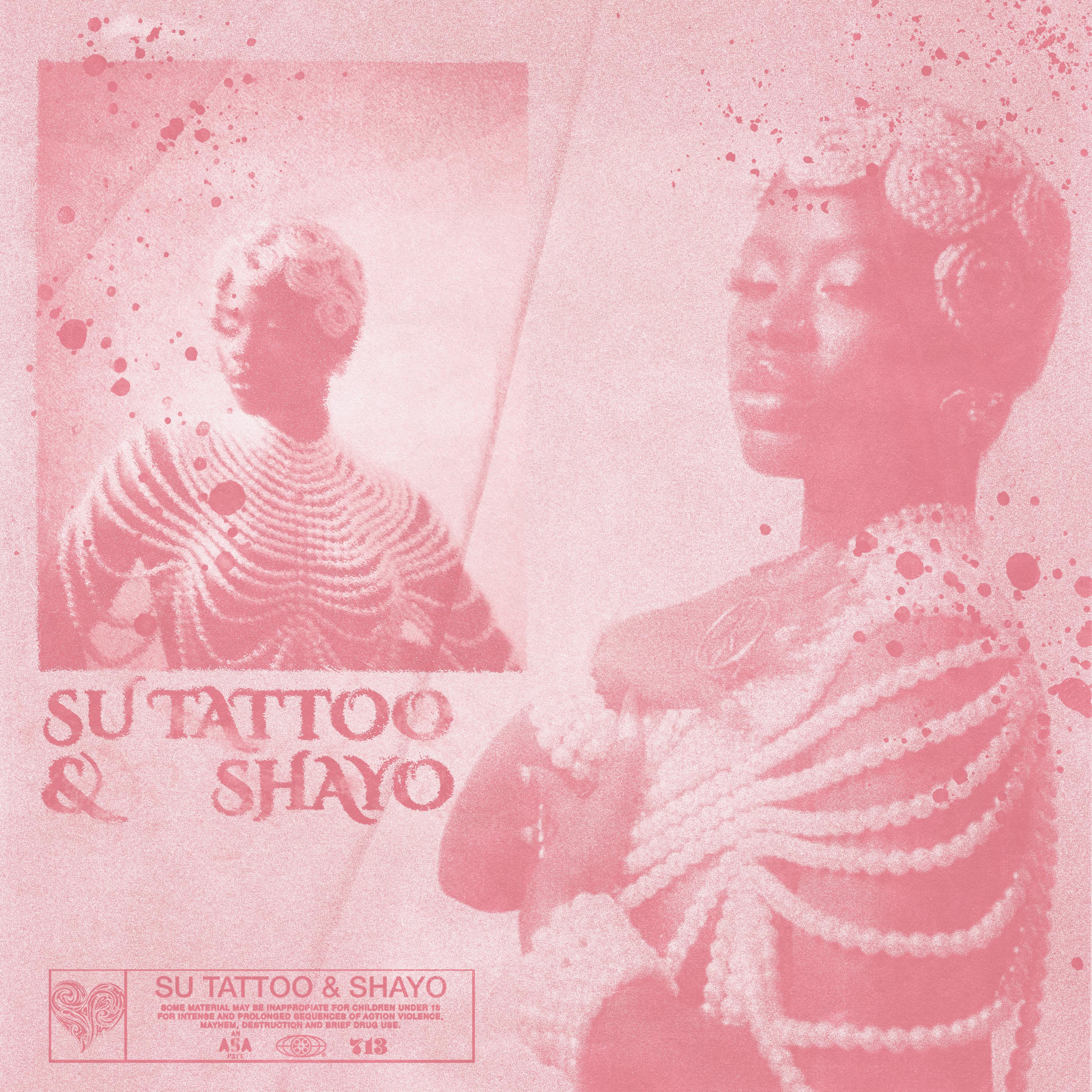 Постер альбома Su Tattoo & Shayo