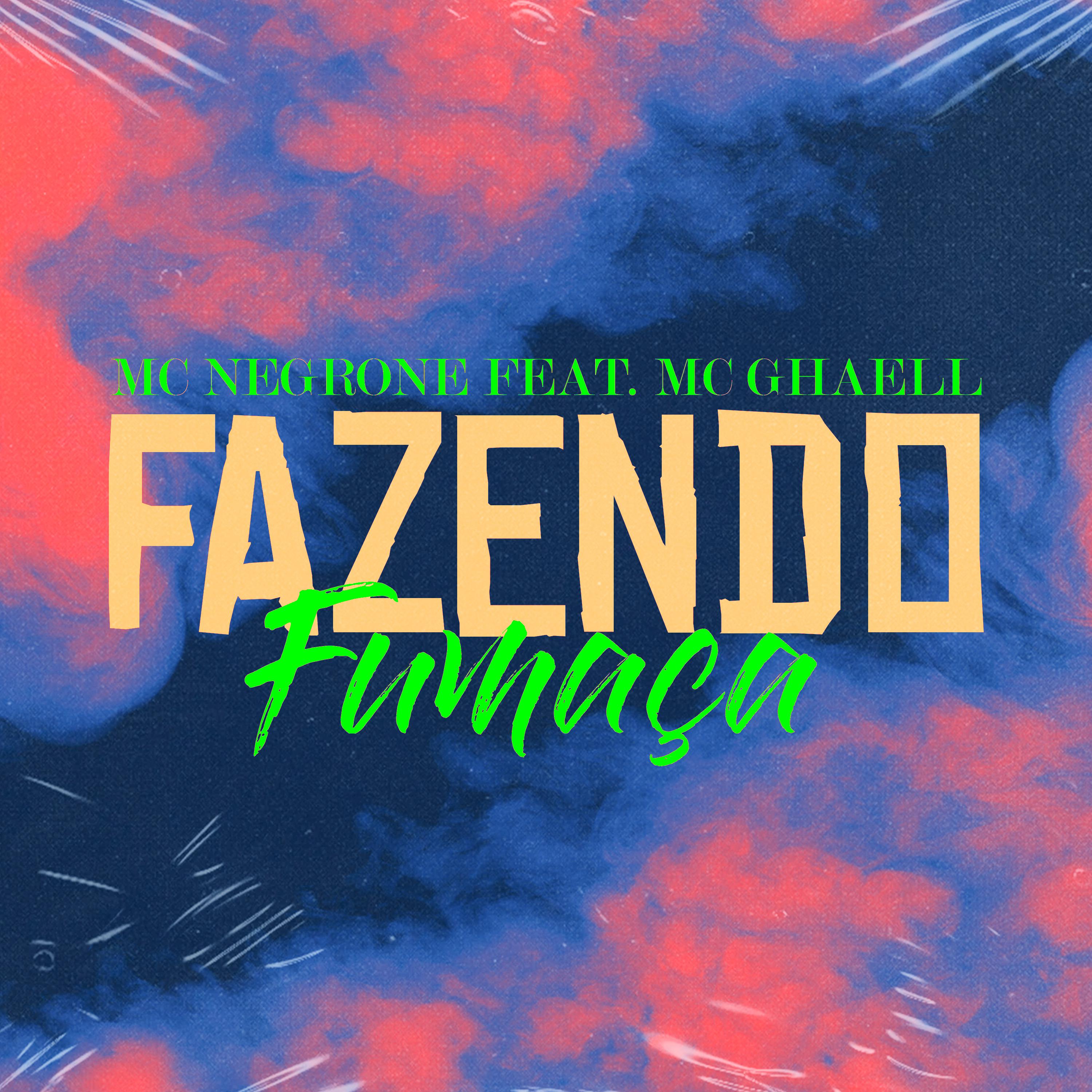 Постер альбома Fazendo Fumaça
