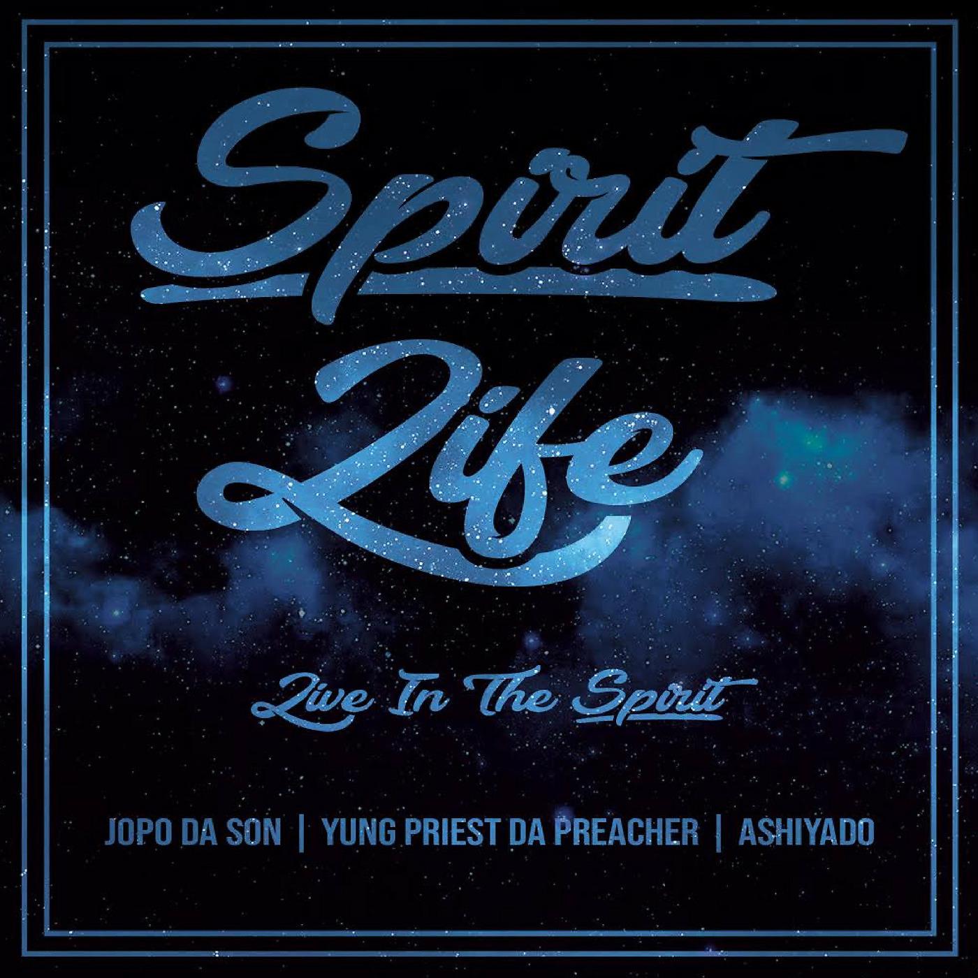 Постер альбома Spirit Life: Live in the Spirit