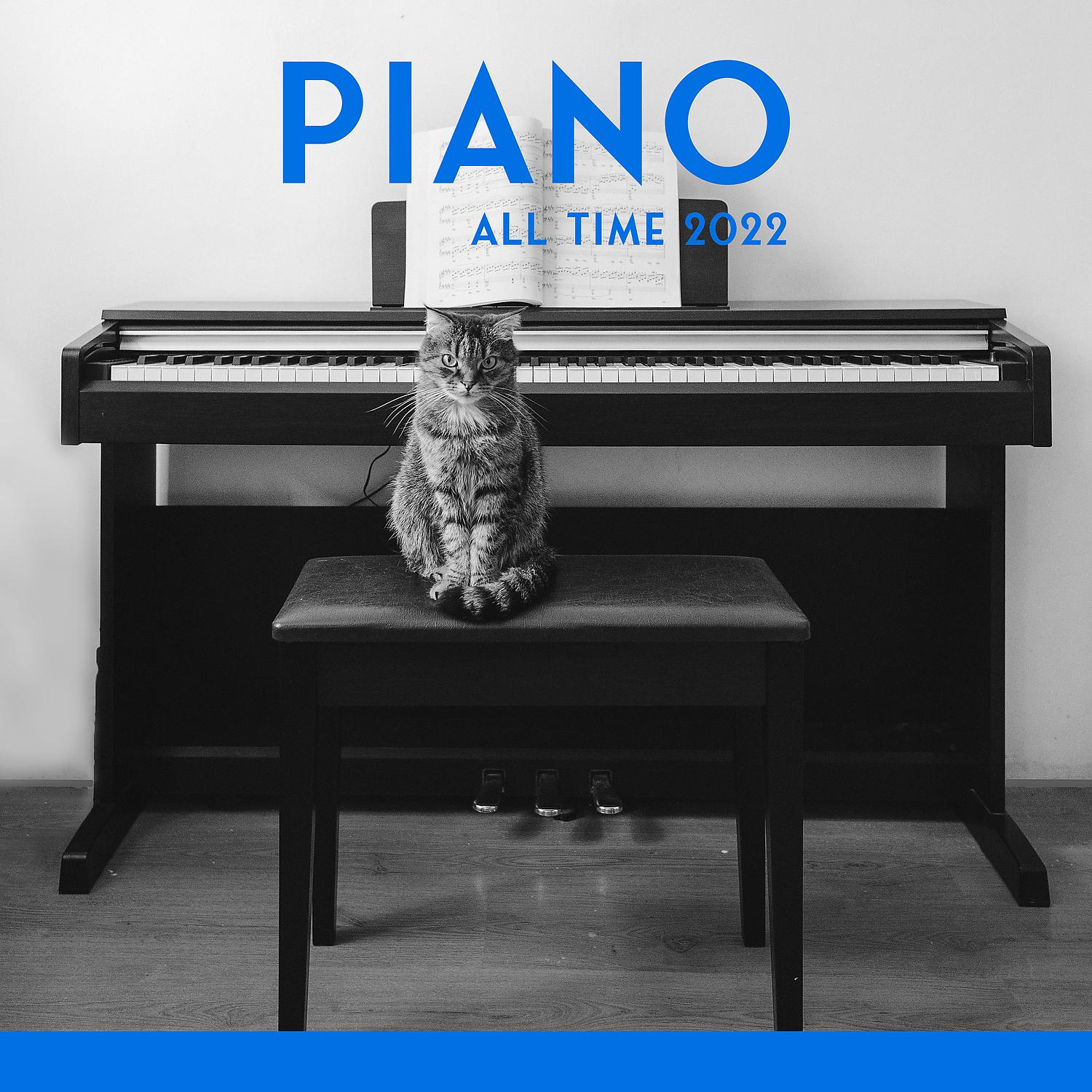 Постер альбома Piano All Time 2022