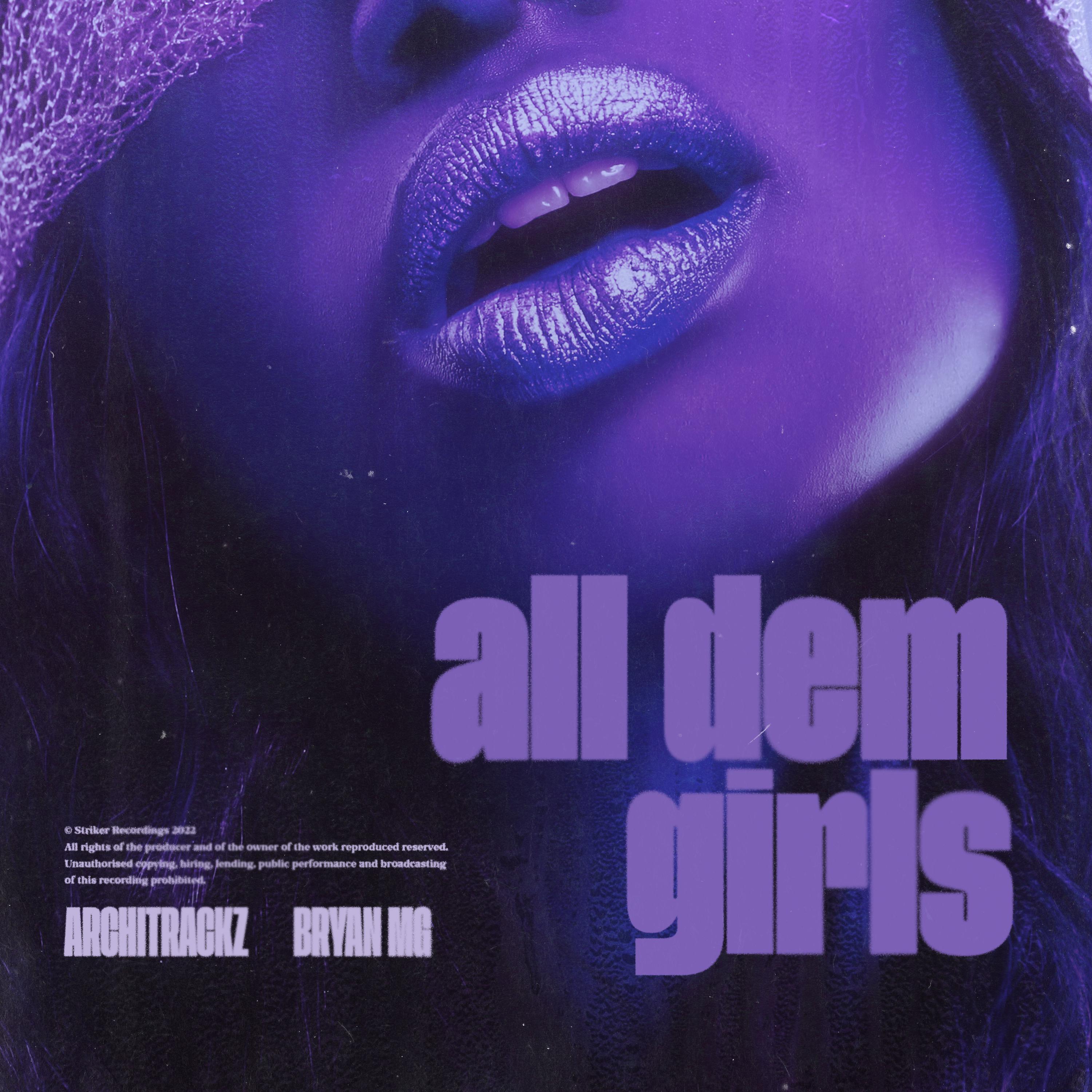 Постер альбома All Dem Girls
