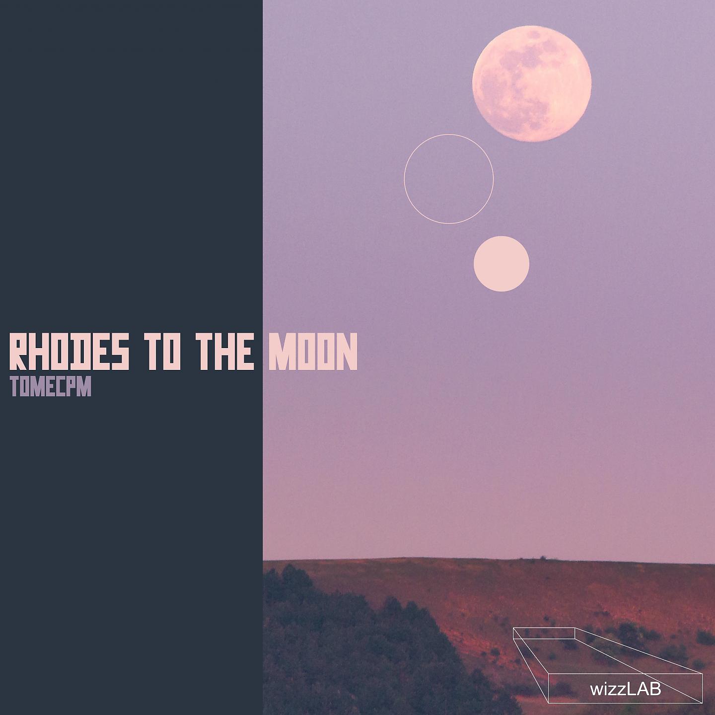 Постер альбома Rhodes to the Moon