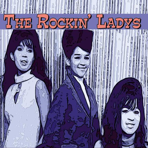 Постер альбома The Rockin' Ladys