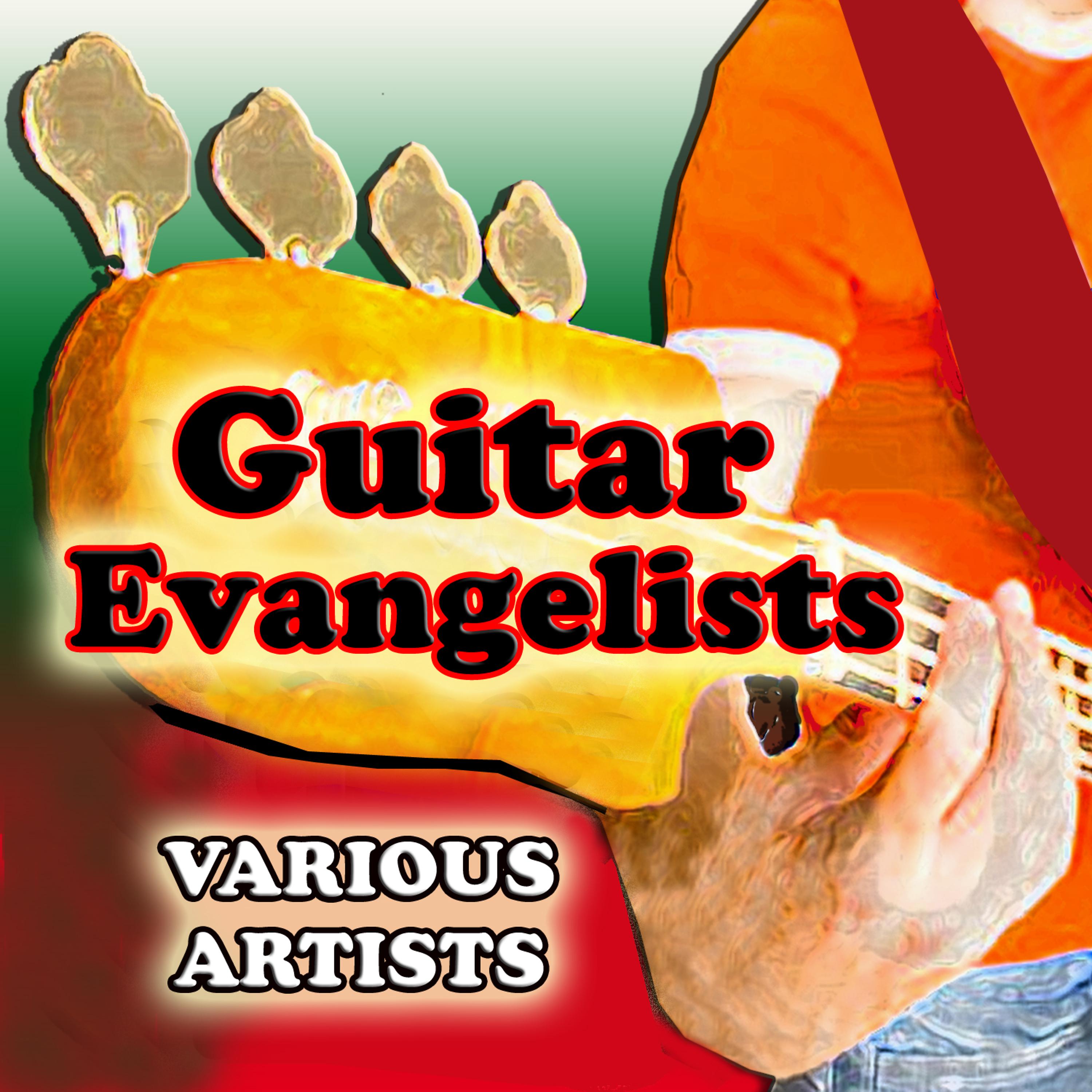 Постер альбома Guitar Evangelists