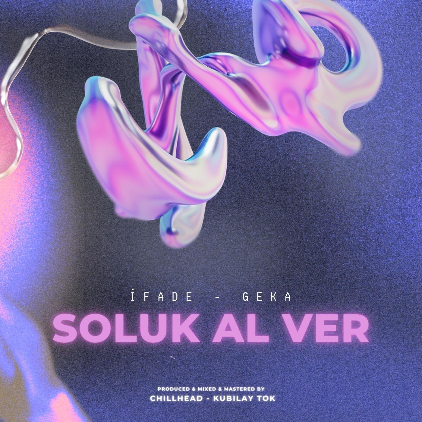 Постер альбома Soluk Al Ver